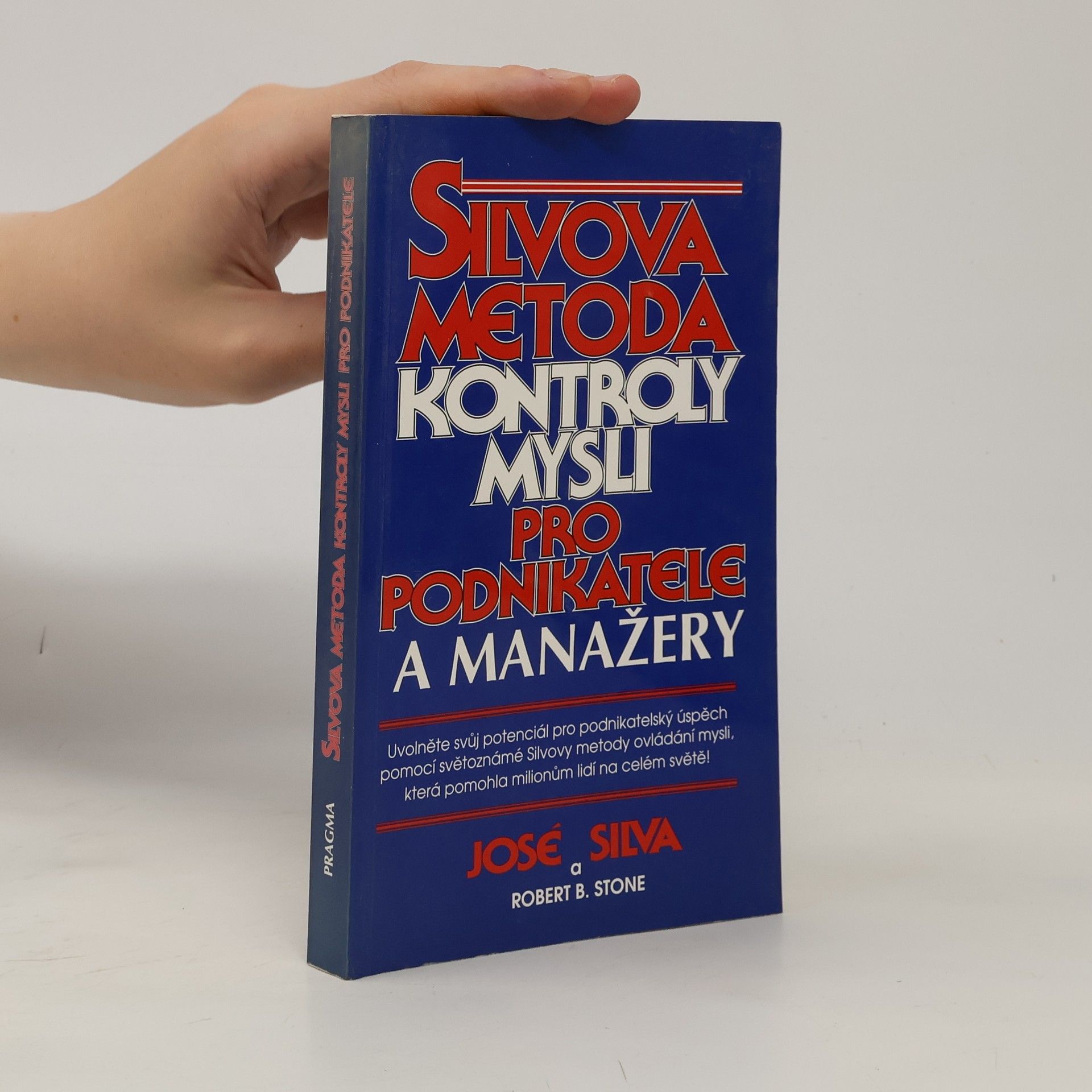 José Silva Silvova metoda kontroly mysli