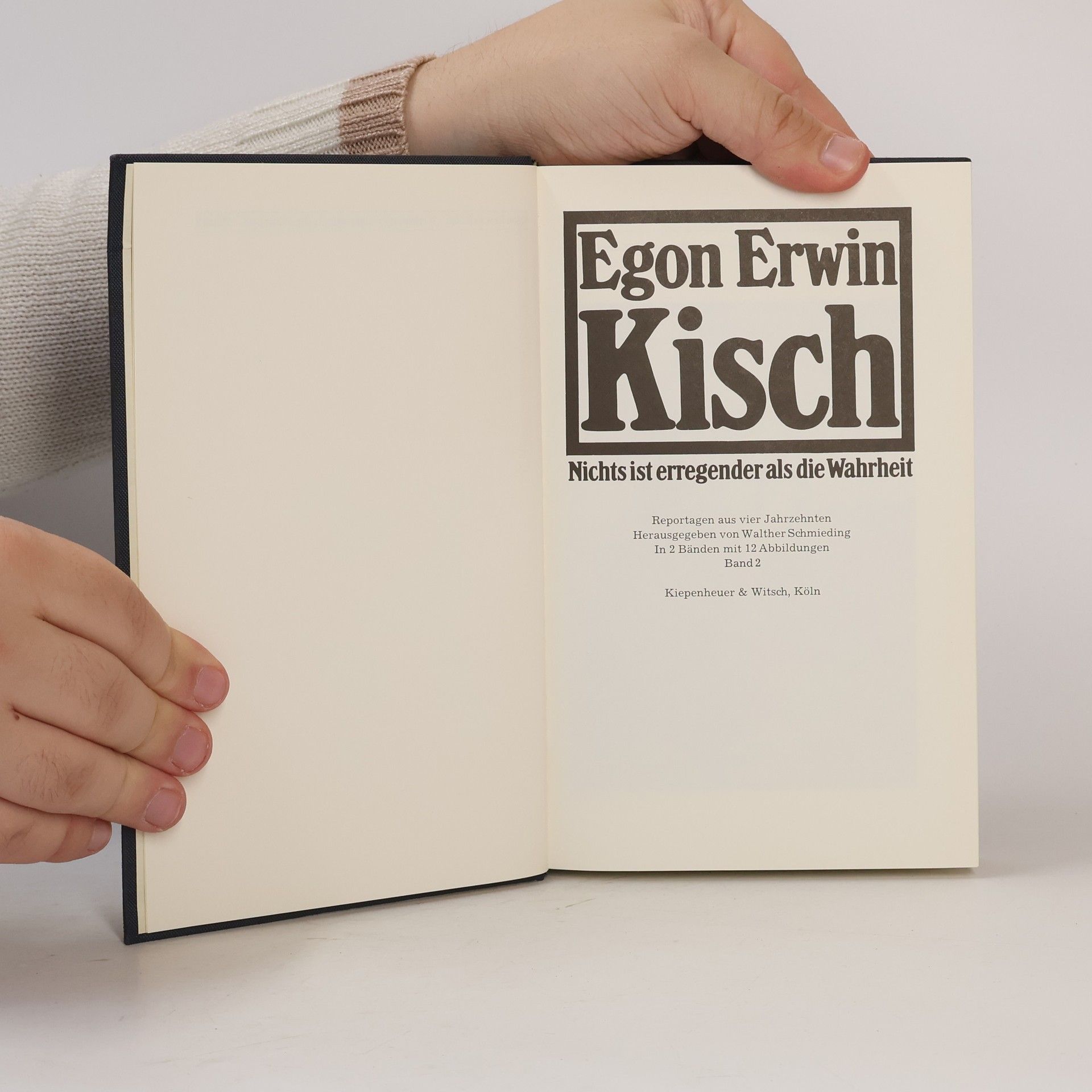 Egon Erwin Kisch Nichts ist erregender als die Wahrheit 1
