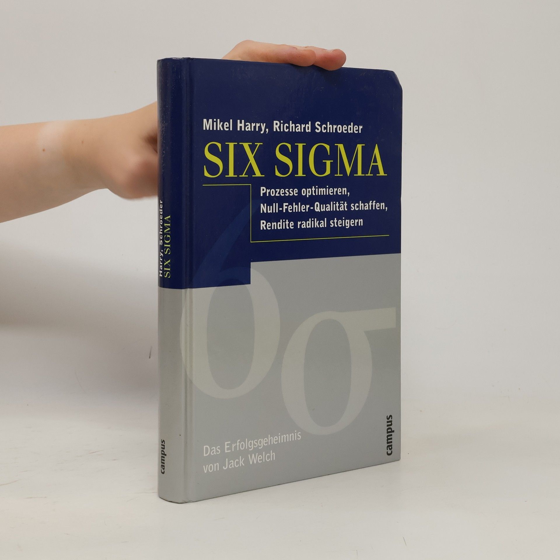 Richard R. Schroeder Six Sigma