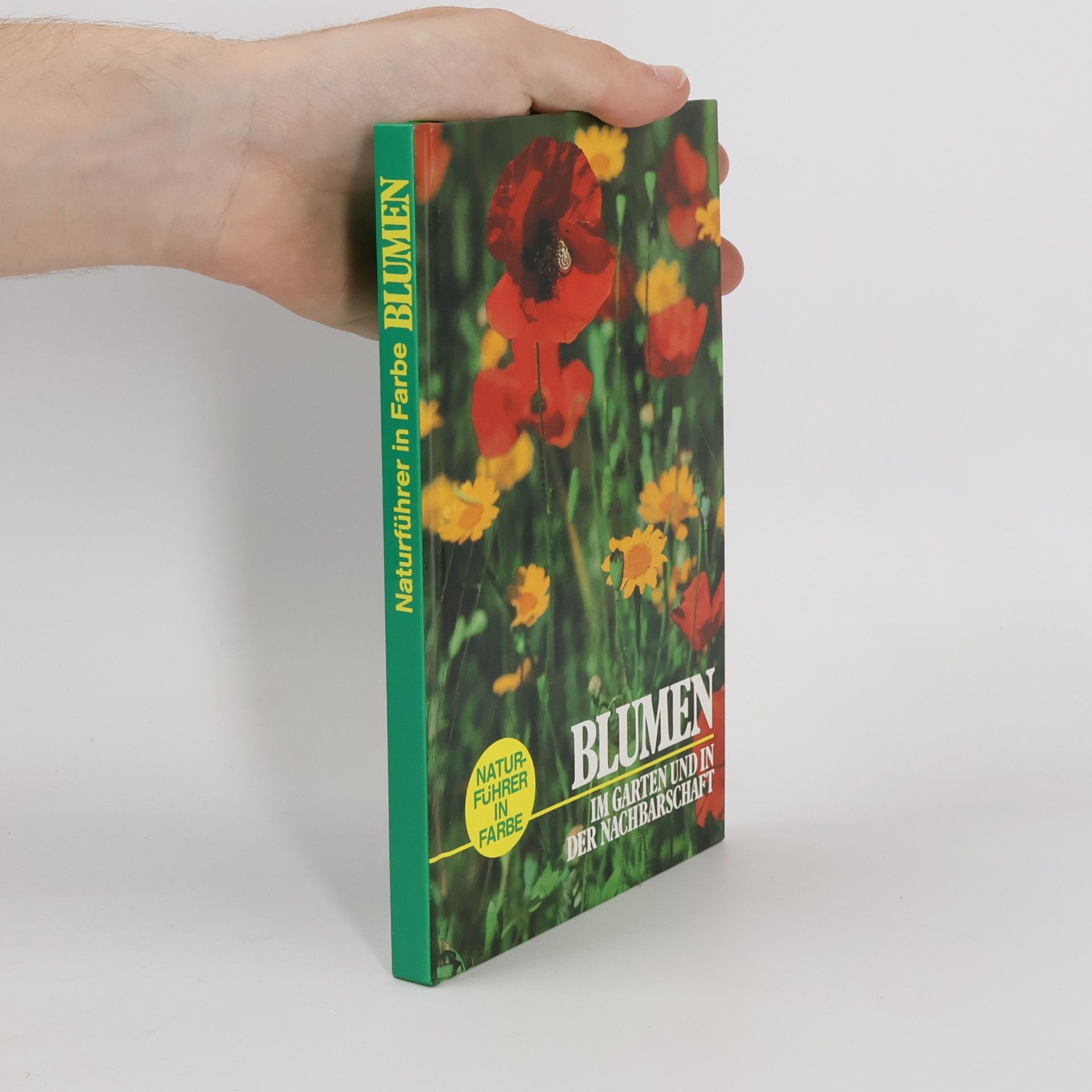 AA.VV. Im Garten und in der Nachbarschaft. Blumen