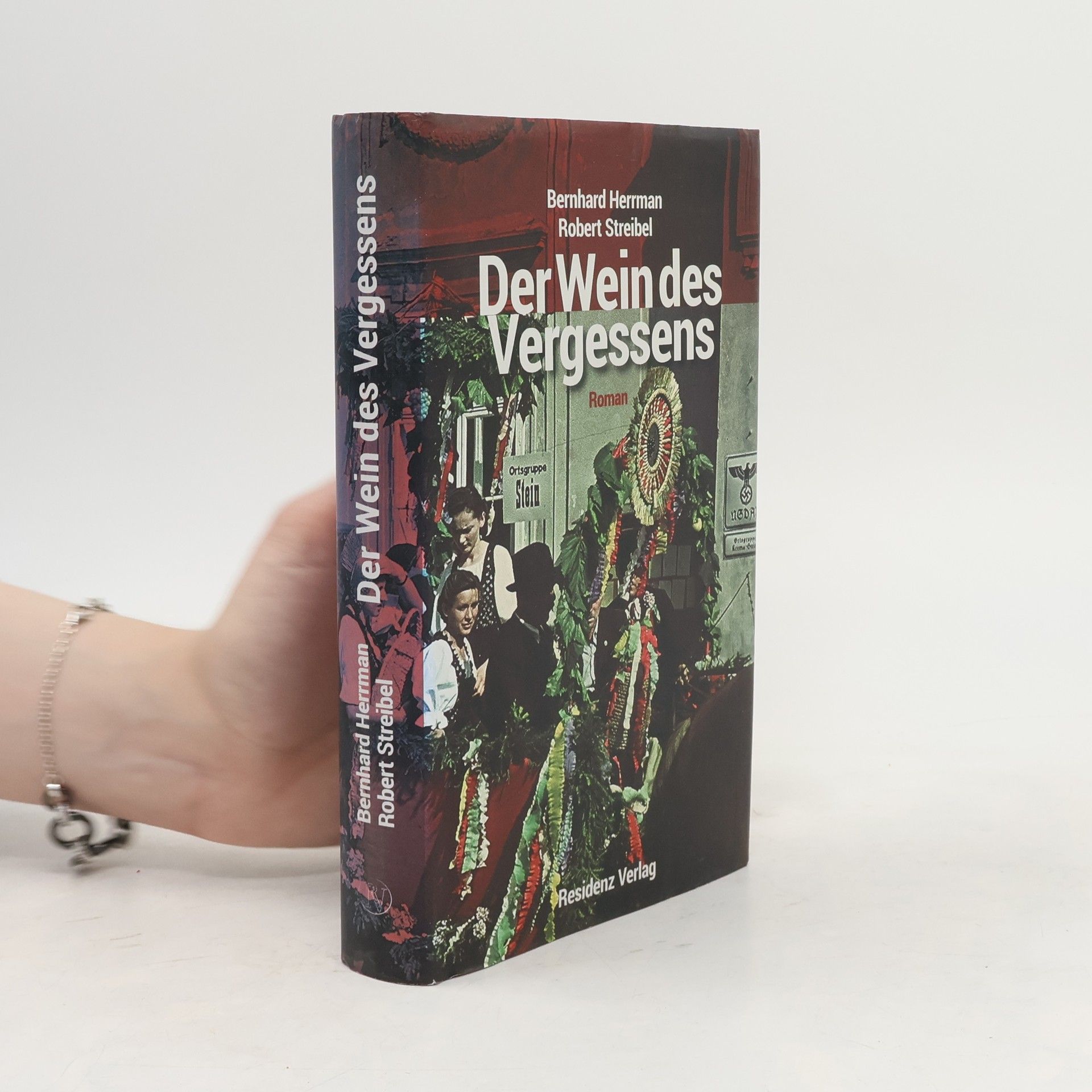 Bernhard Herrman Der Wein des Vergessens