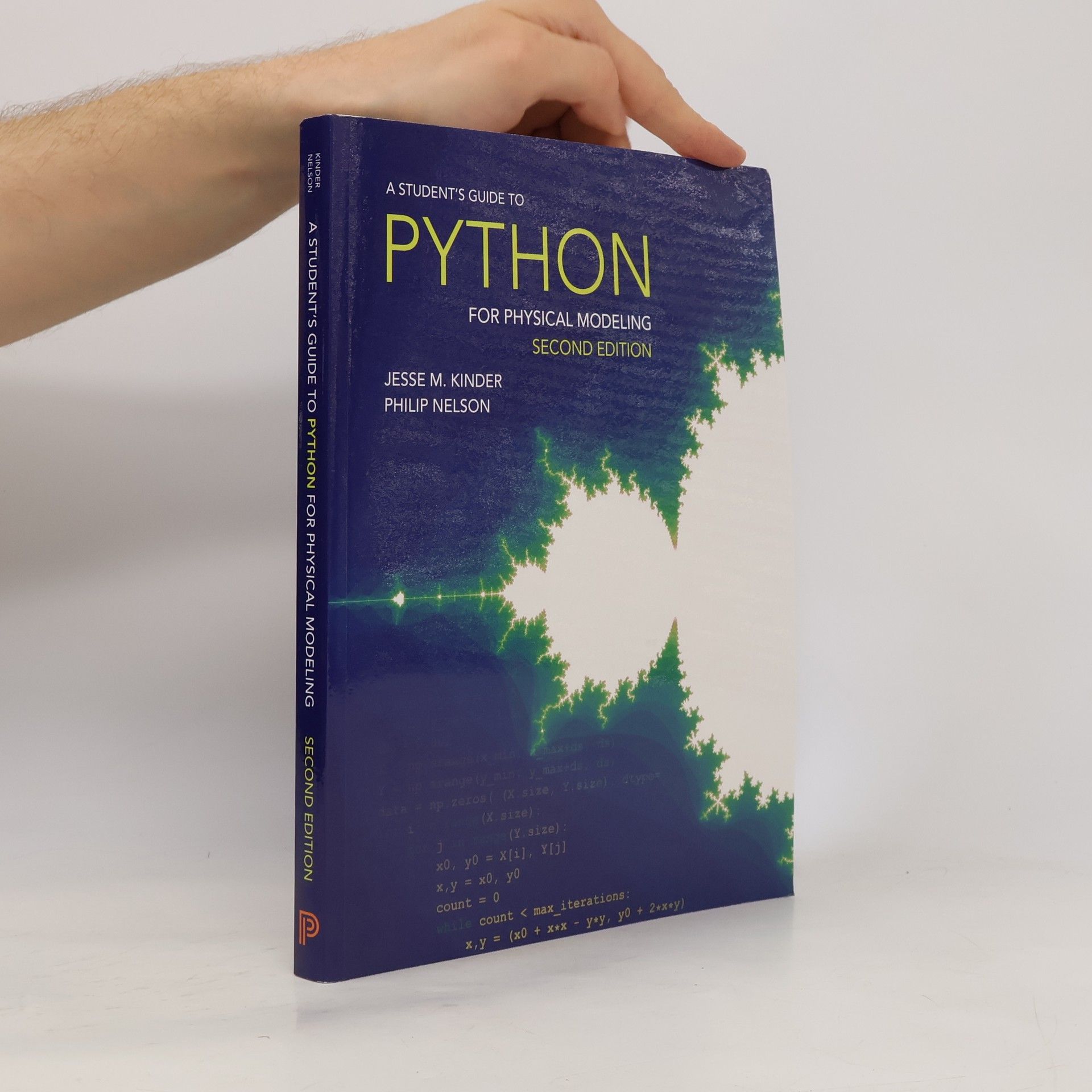 Jesse M Kinder A student's Guide to Python for Physical Modeling