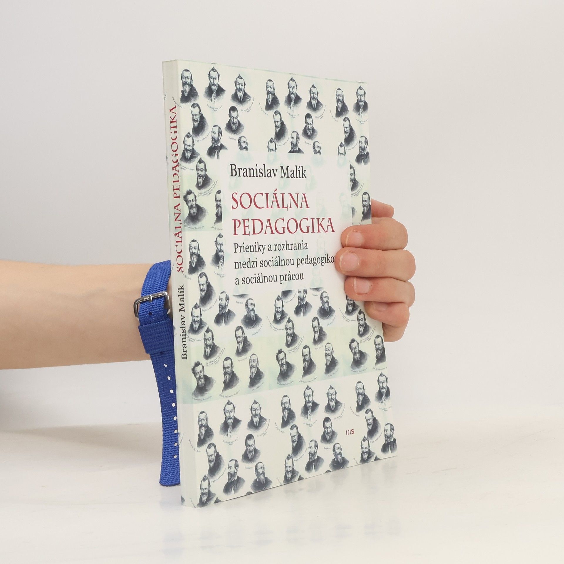 Branislav Malík Sociálna pedagogika. Prieniky a rozhrania medzi sociálnou pedagogikou a sociálnou prácou