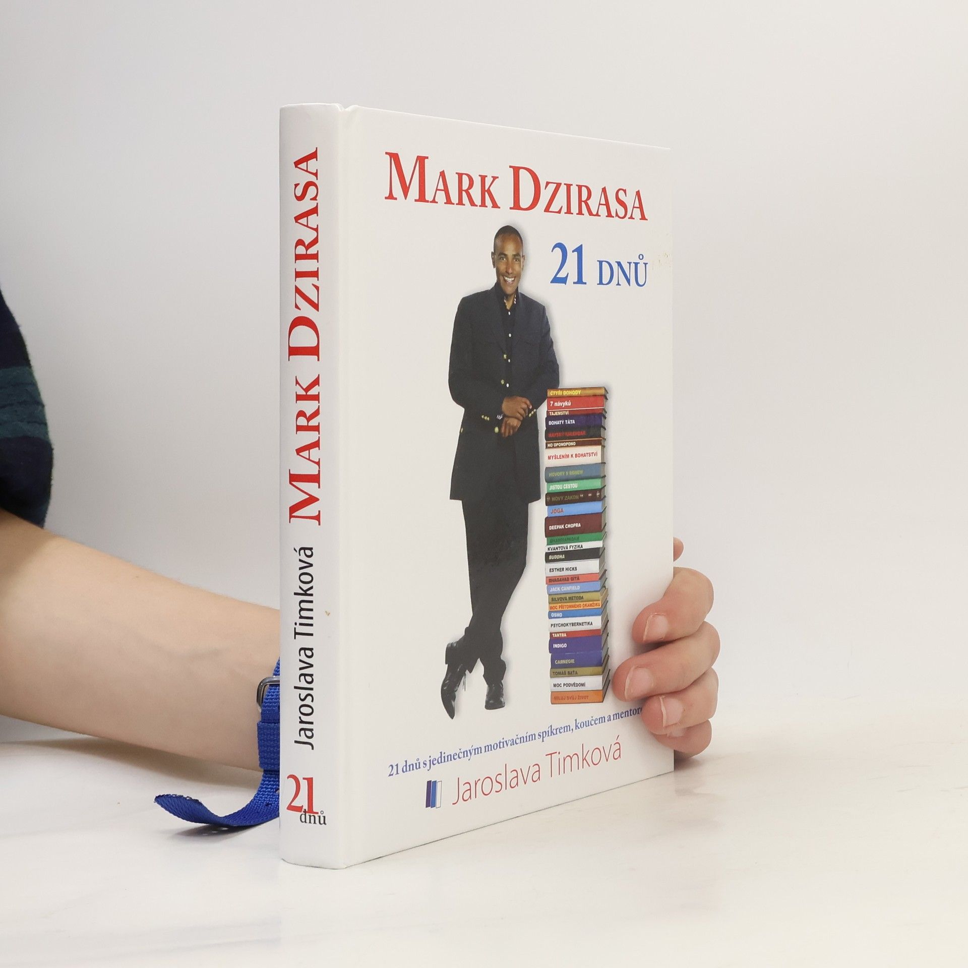Jaroslava Timková Mark Dzirasa : 21 dnů