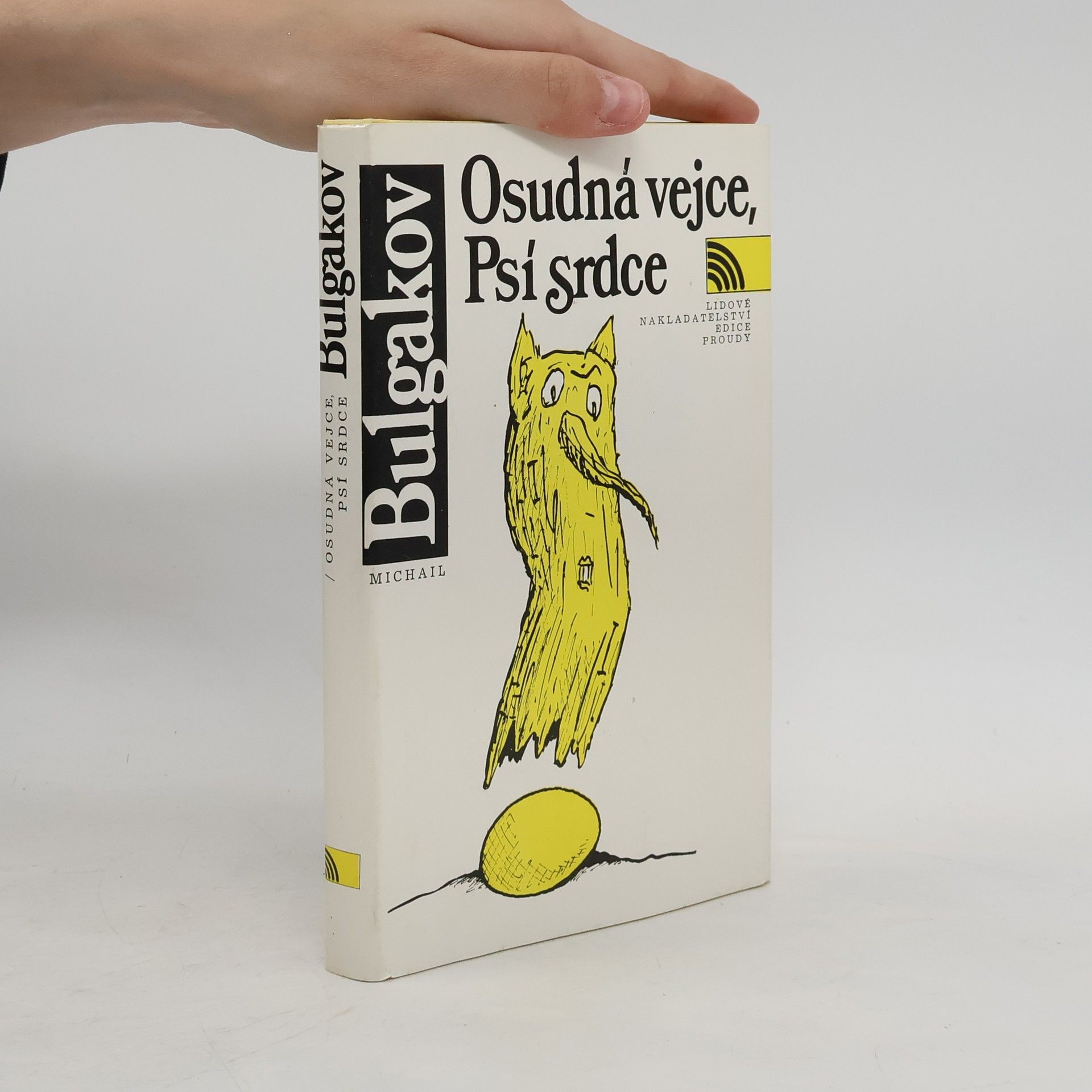 Mikhail Afanasyevich Bulgakov Osudná vejce. Psí srdce