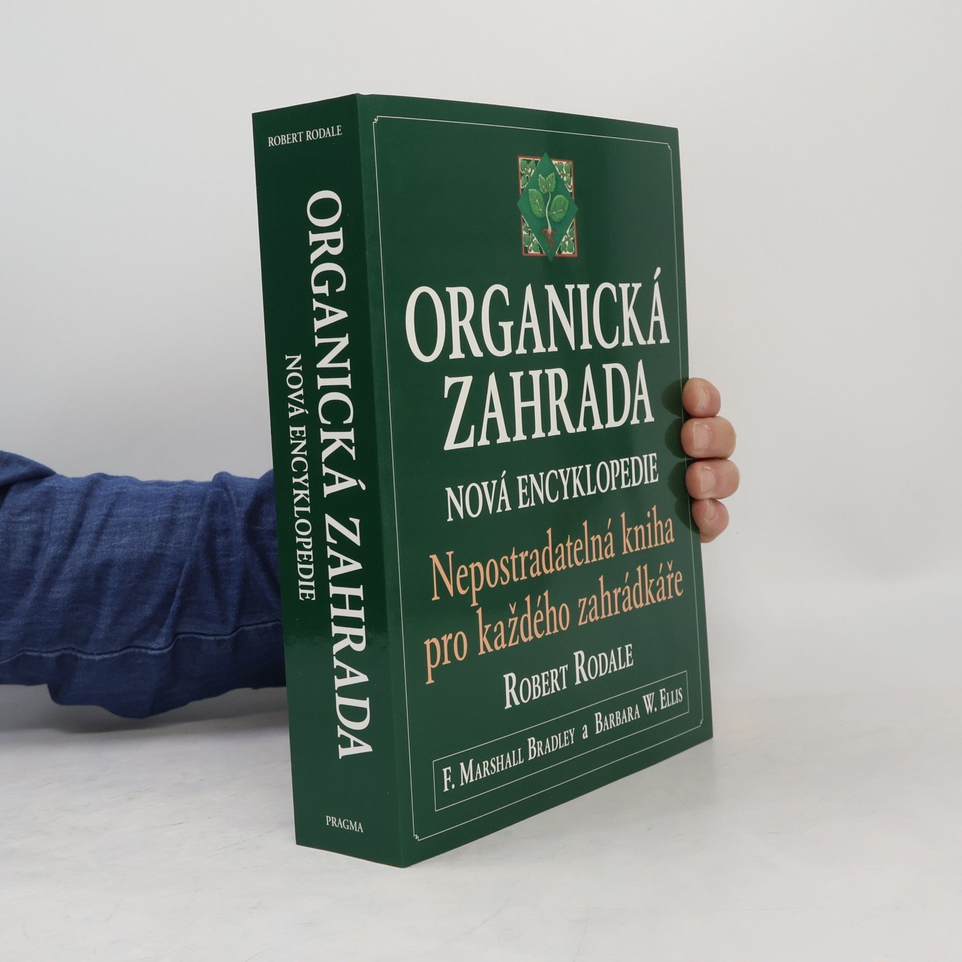 Robert Rodale Organická zahrada