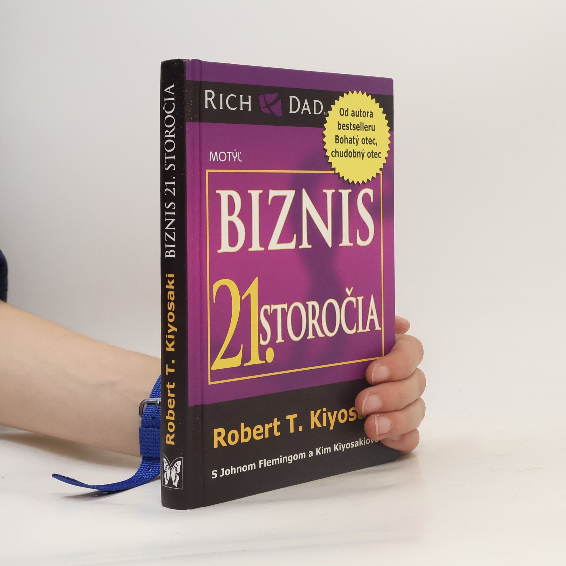 Robert Kiyosaki Biznis 21. storočia
