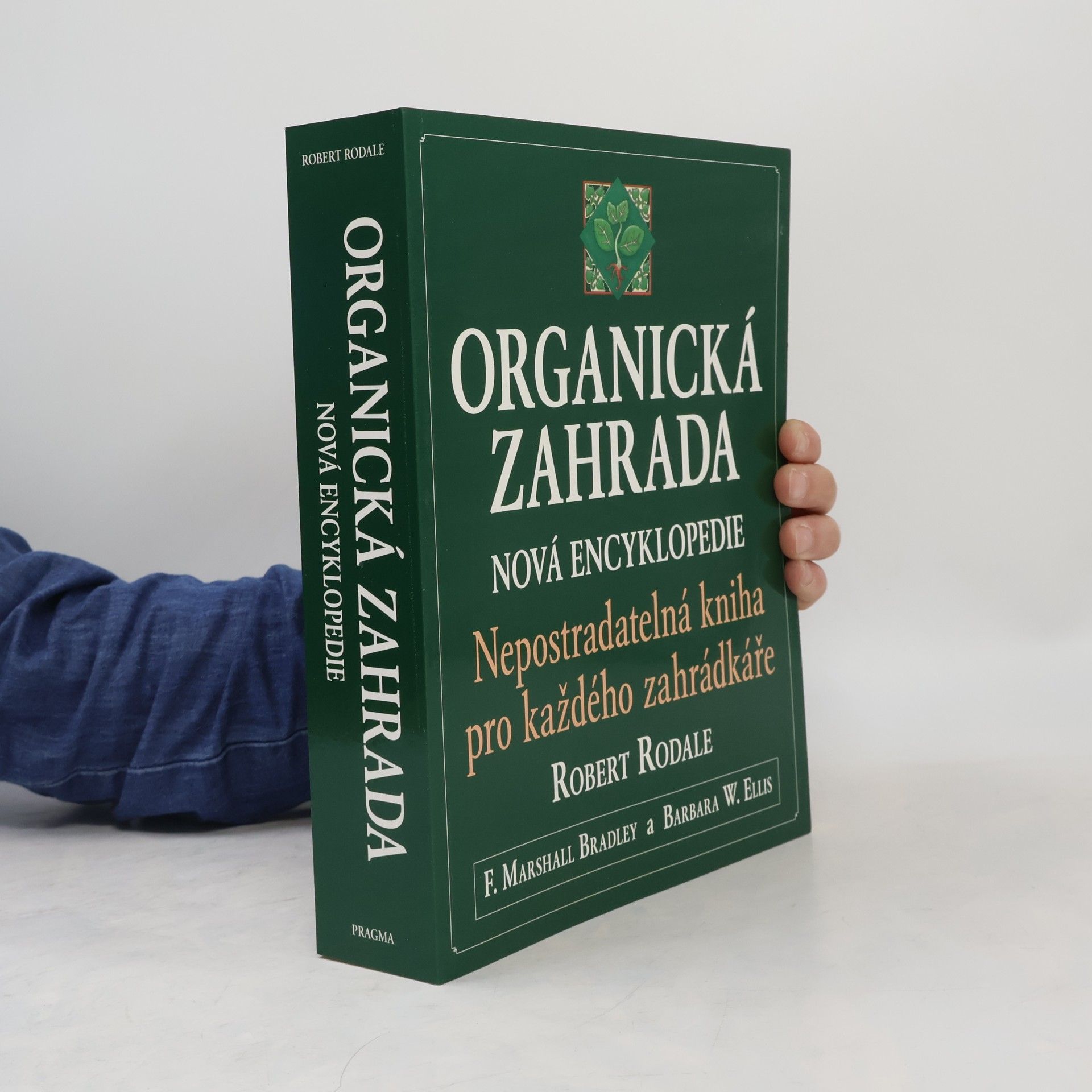 Robert Rodale Organická zahrada