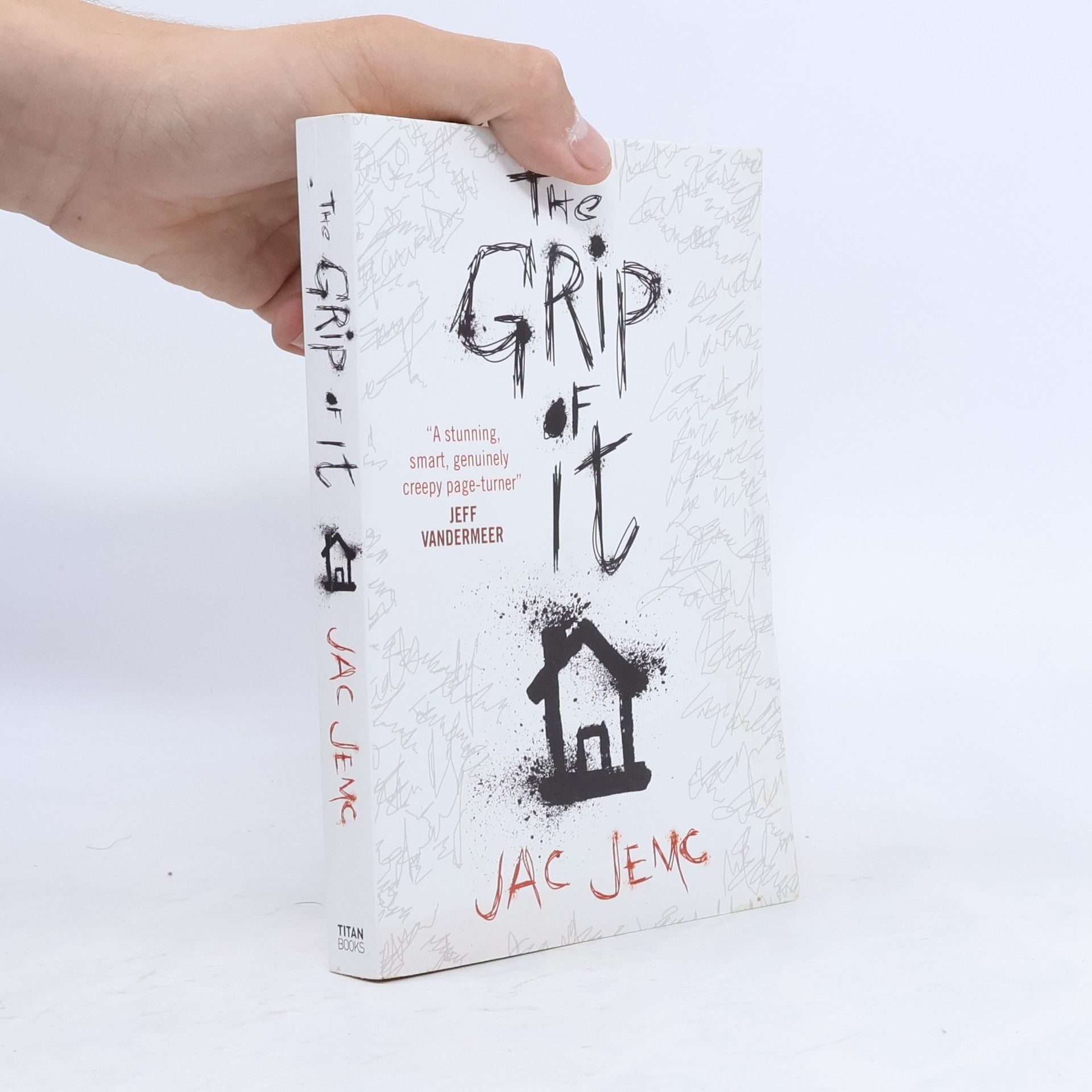 Jac Jemc The Grip of It