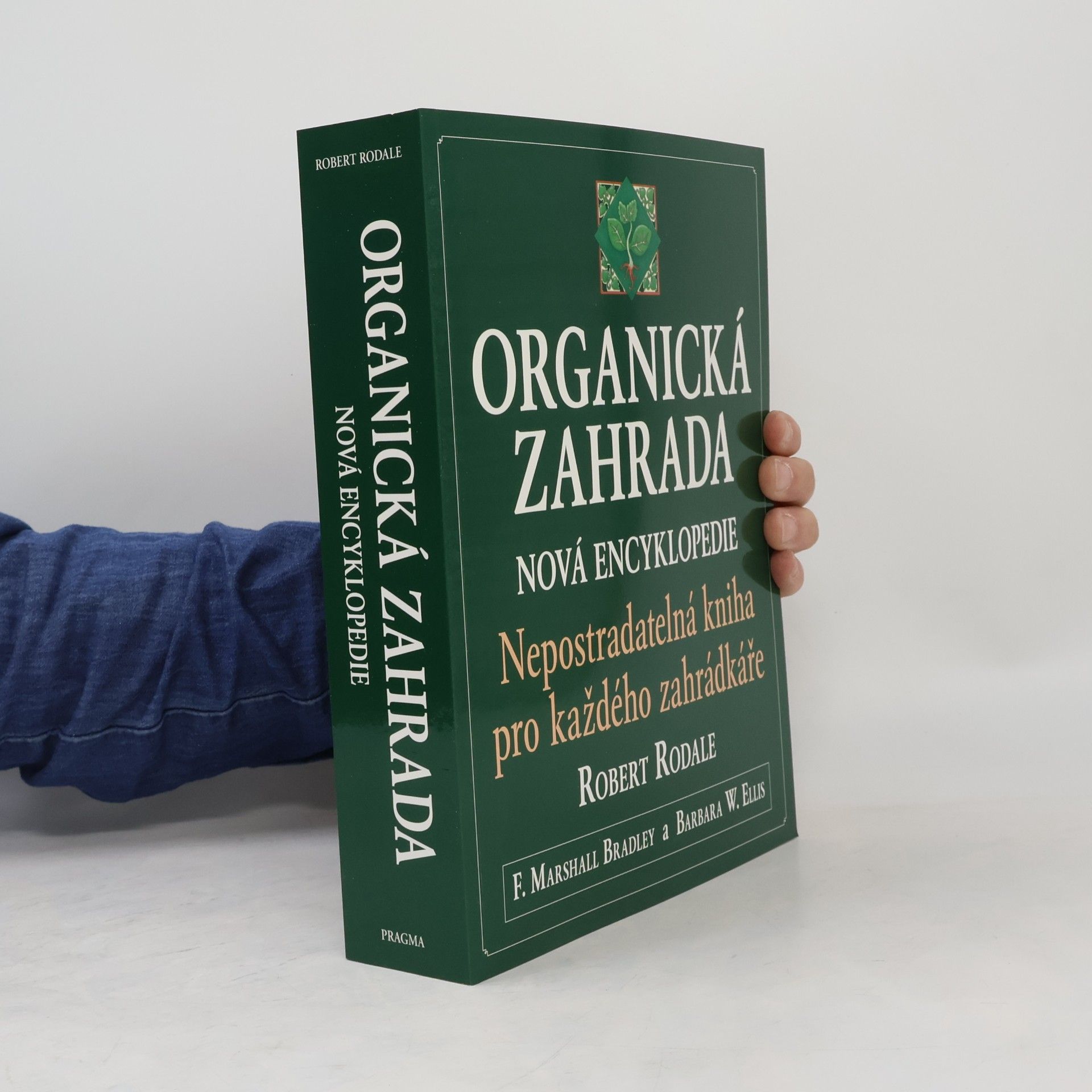 Robert Rodale Organická zahrada