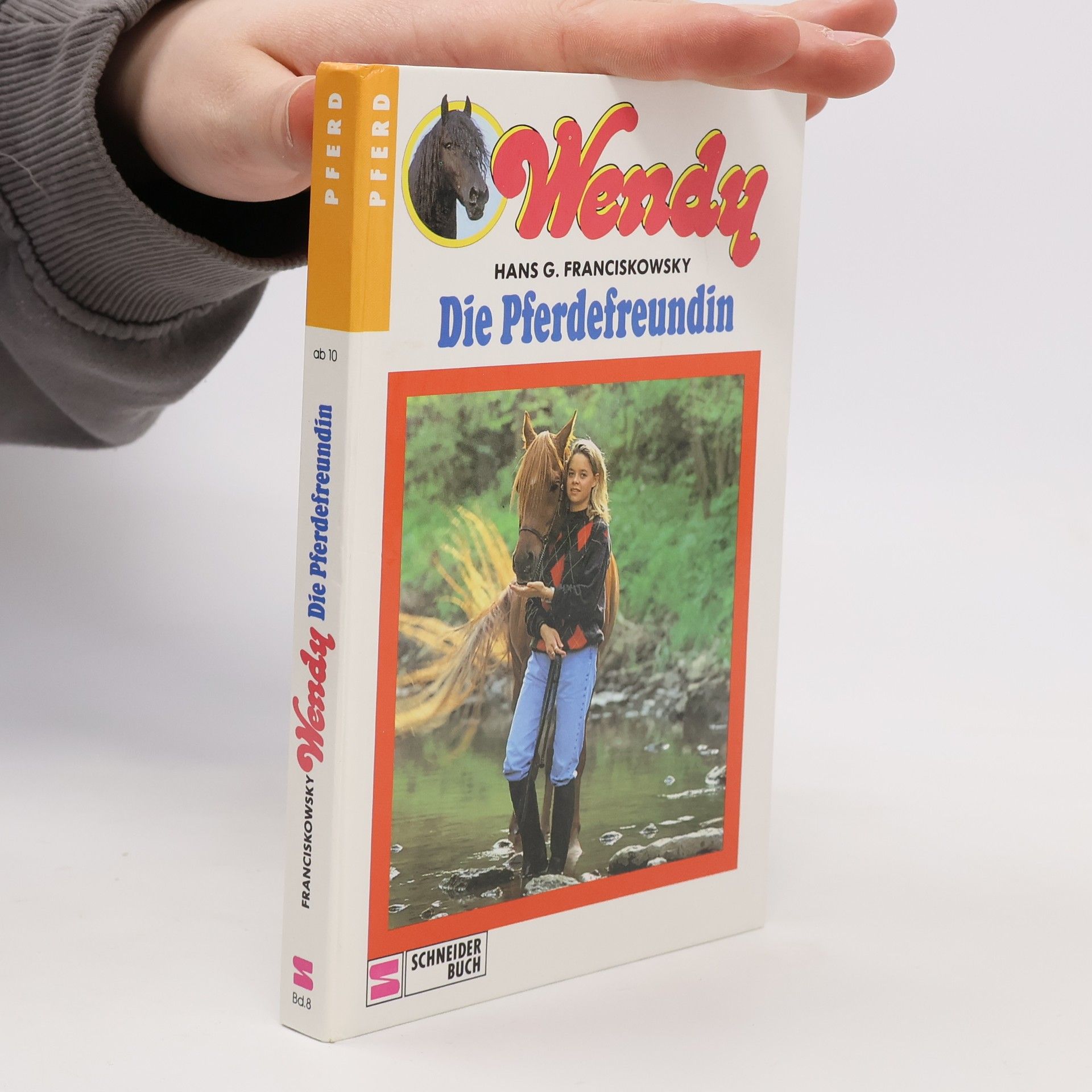 Hans G. Franciskowsky Wendy: Die Pferdefreundin