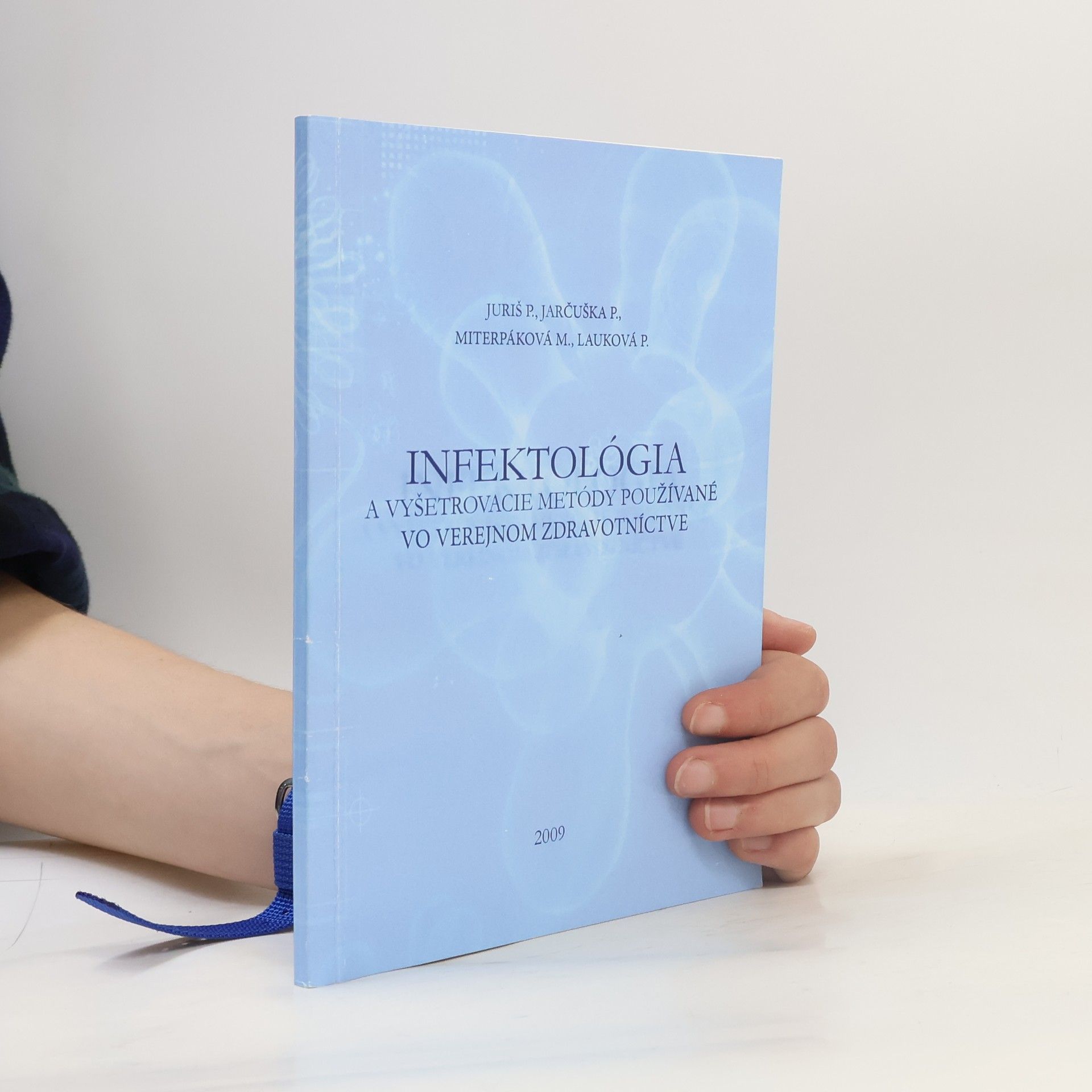 Infektológia a vyšetrovacie metódy používané vo verejnom zdravotníctve