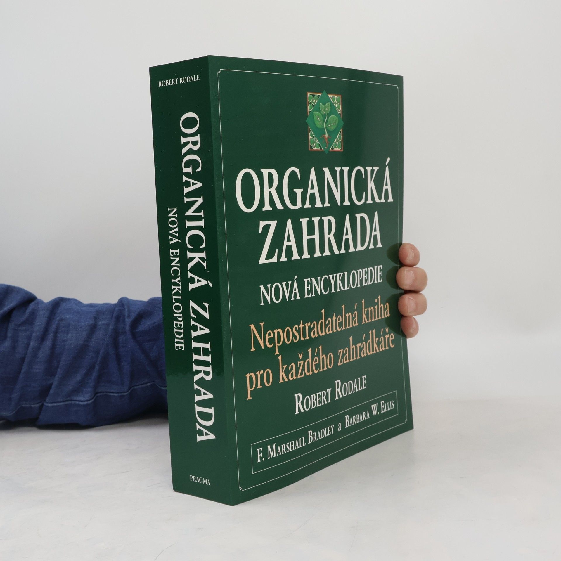 Robert Rodale Organická zahrada
