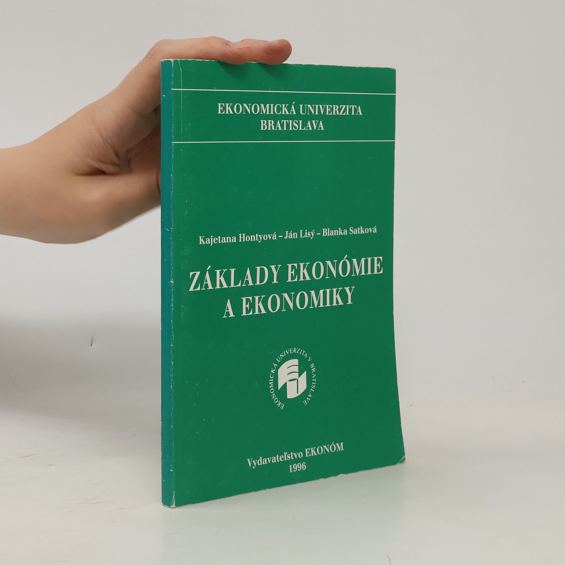 Ján Lisý Základy ekonómie a ekonomiky