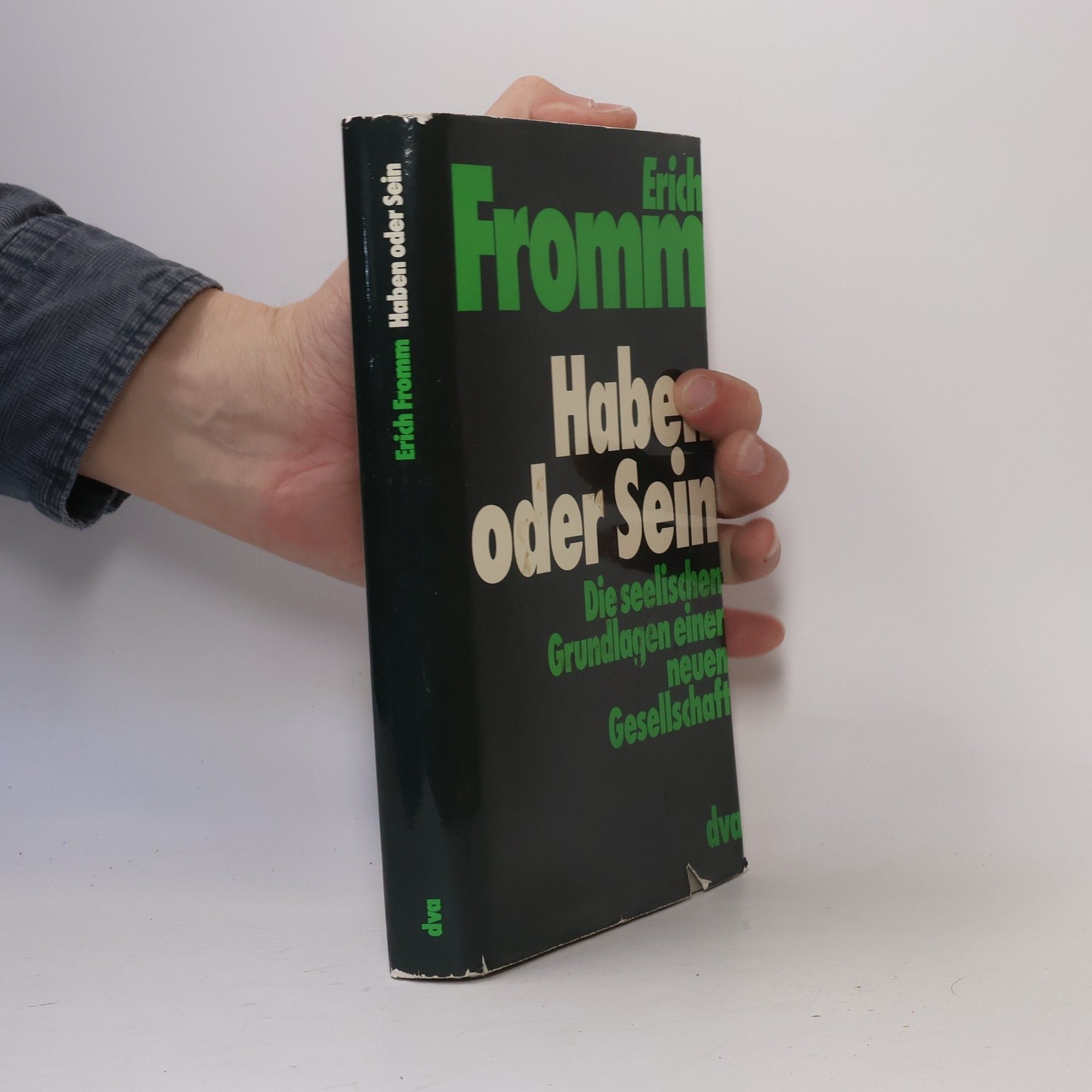 Erich Fromm Haben oder Sein