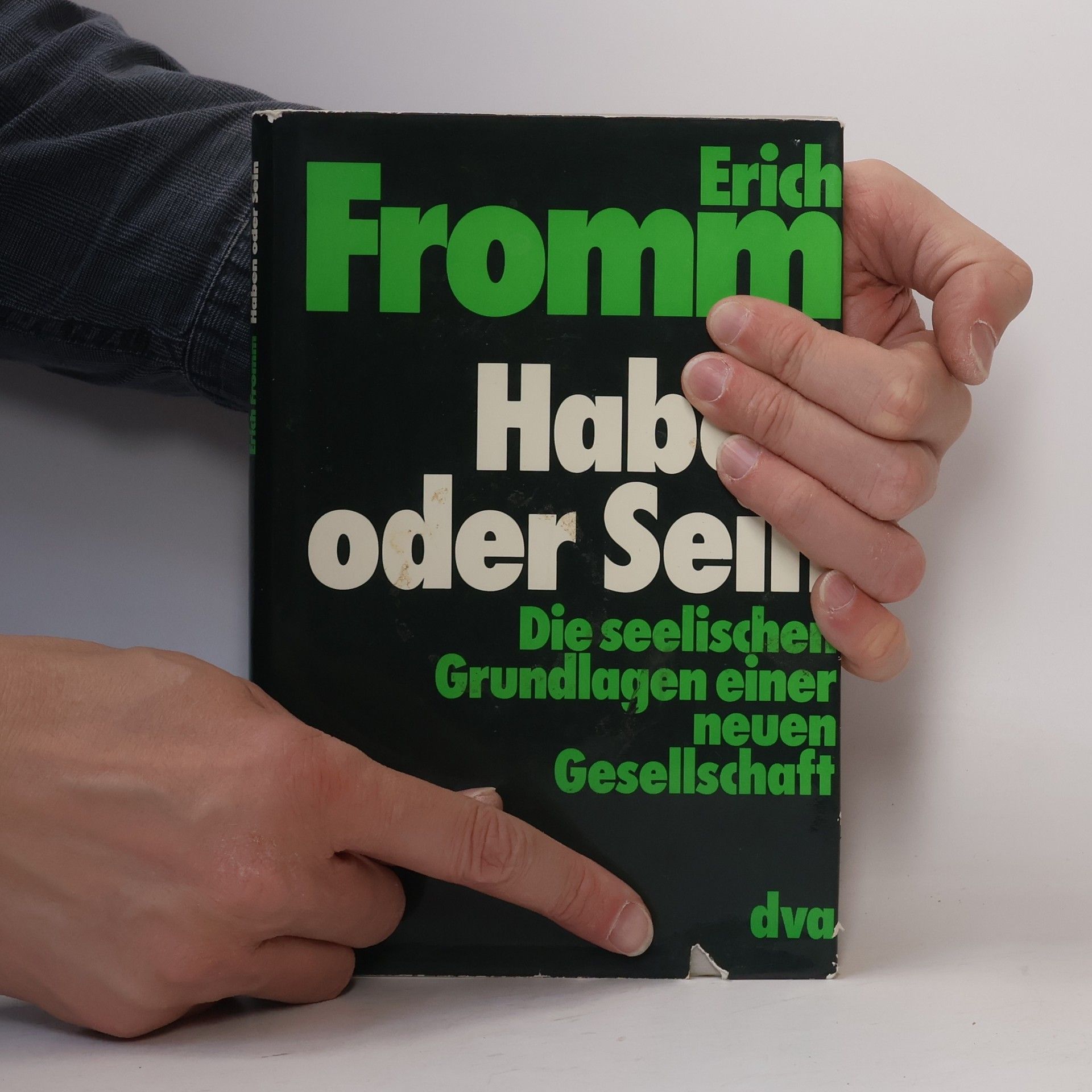 Erich Fromm Haben oder Sein