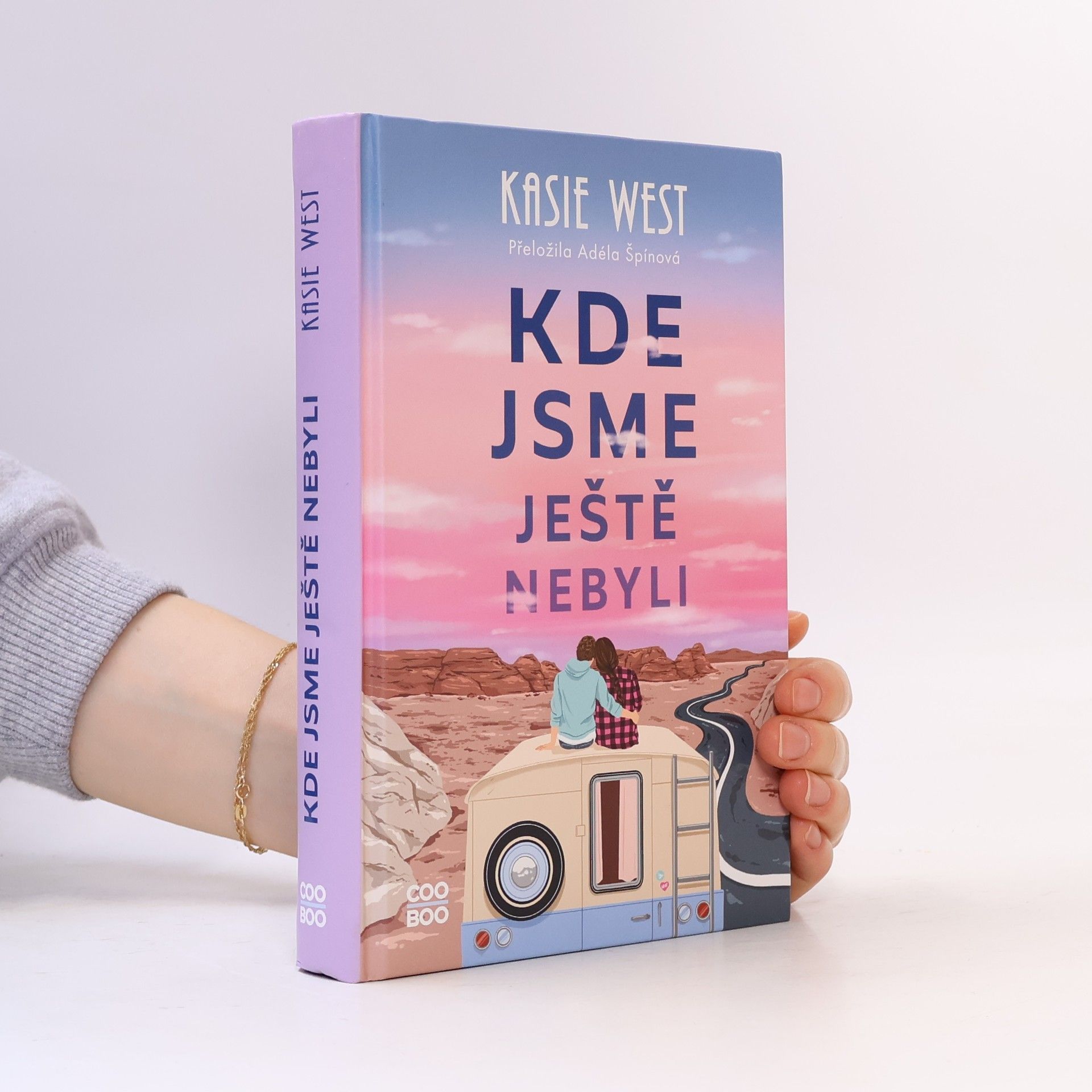 Kasie West Kde jsme ještě nebyli