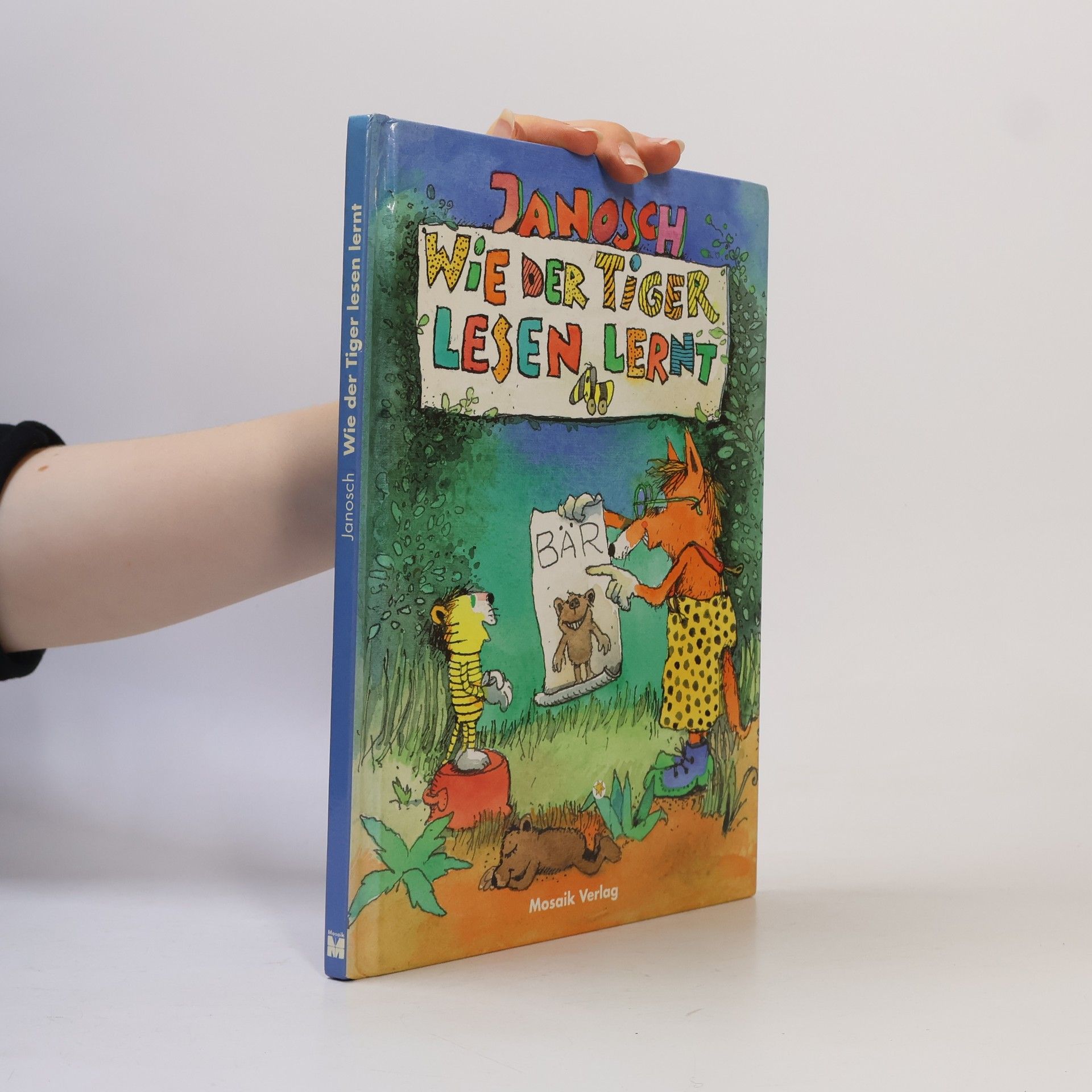 Janosch Wie der Tiger lesen lernt