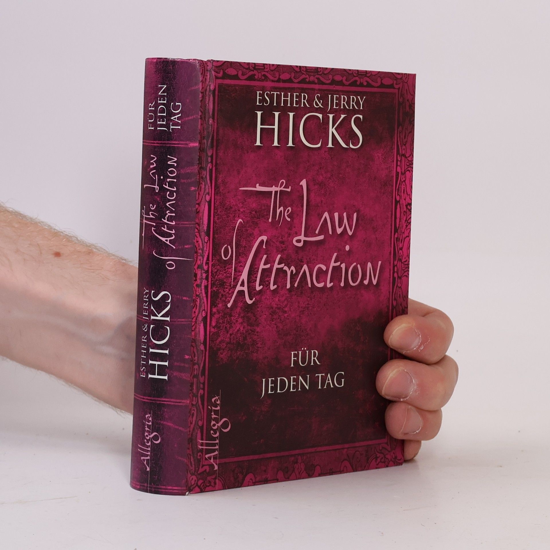 Esther Hicks The law of attraction