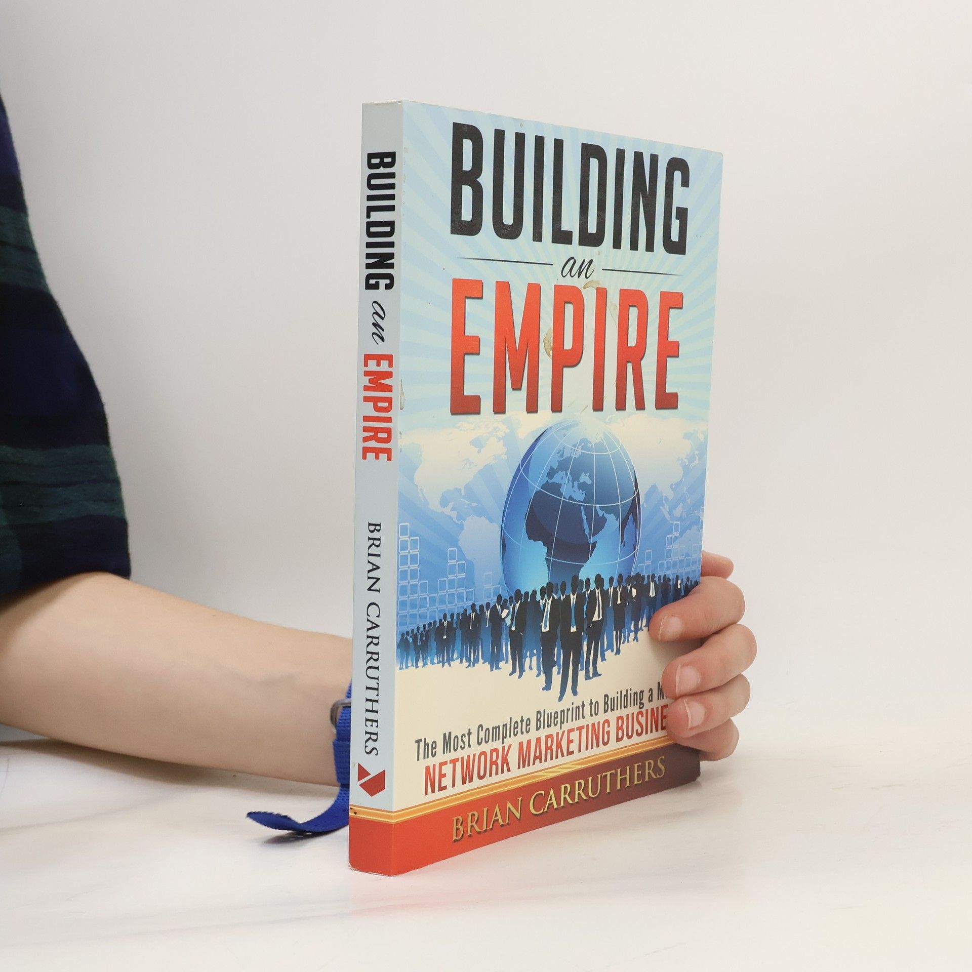 Brian Carruthers Building an Empire