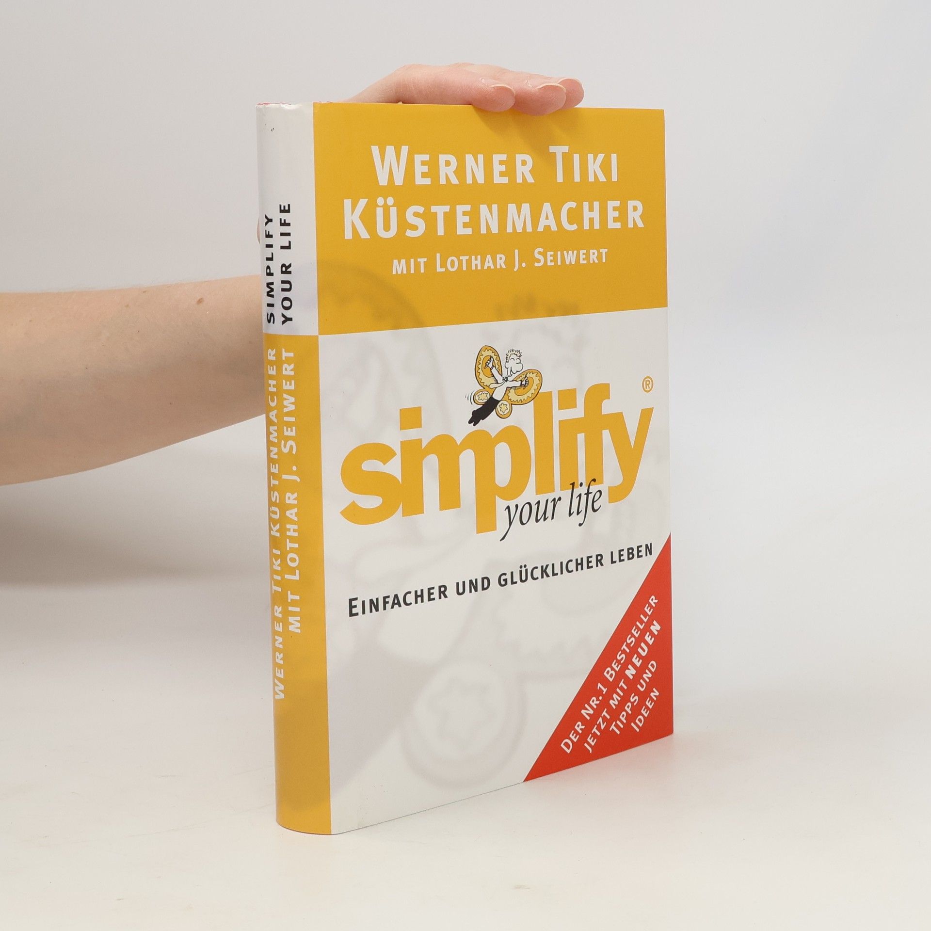 Werner Tiki Küstenmacher Simplify your Life