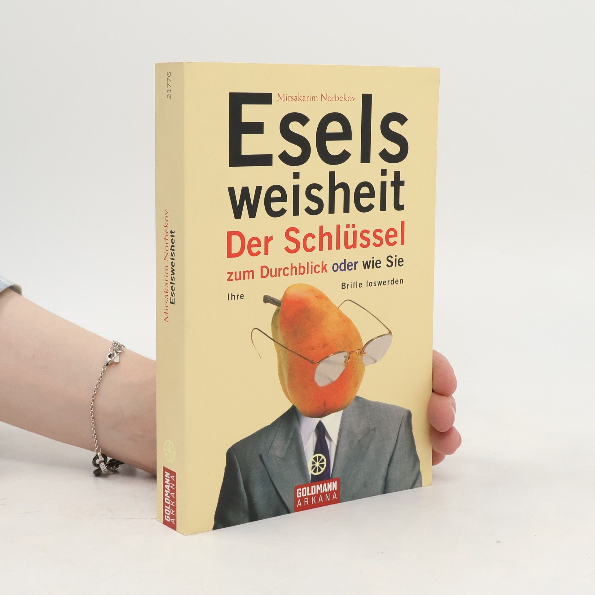 Mirzakarim Norbekov Eselsweisheit