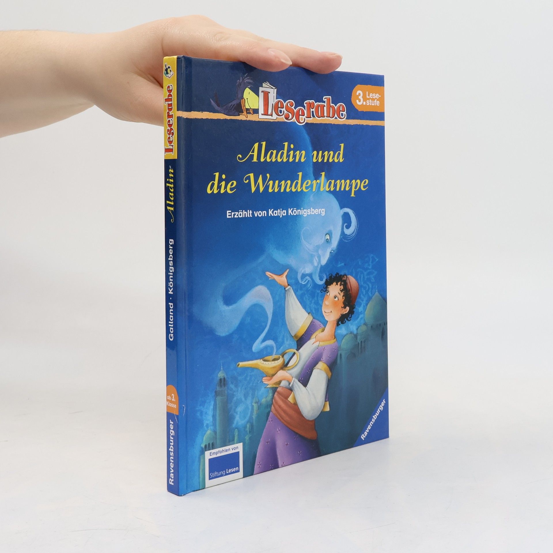 Antoine Galland Aladin und die Wunderlampe. 3. Lesestufe