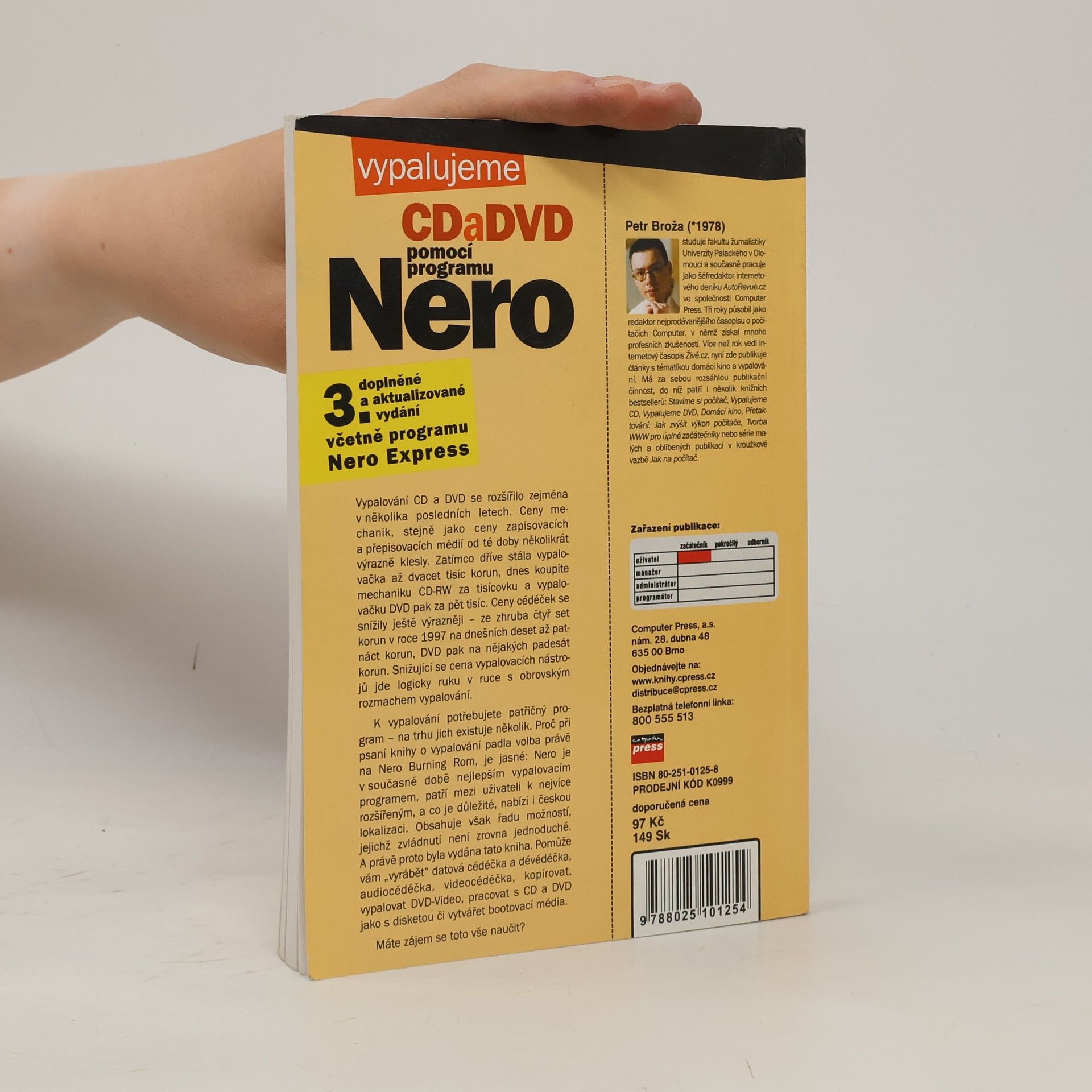 Petr Broža Vypalujeme CD a DVD pomocí programu NERO