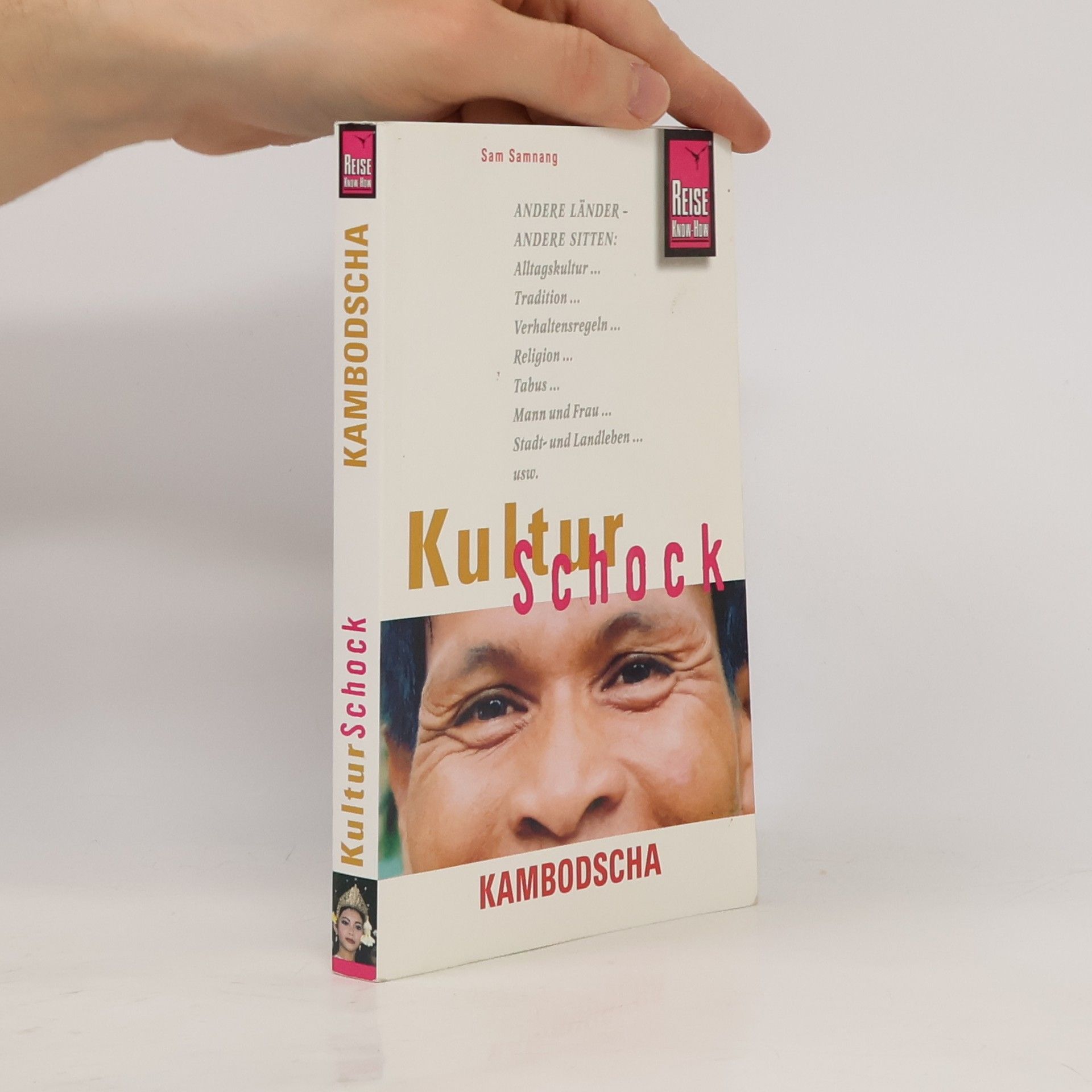 Sam Samnang KulturSchock Kambodscha