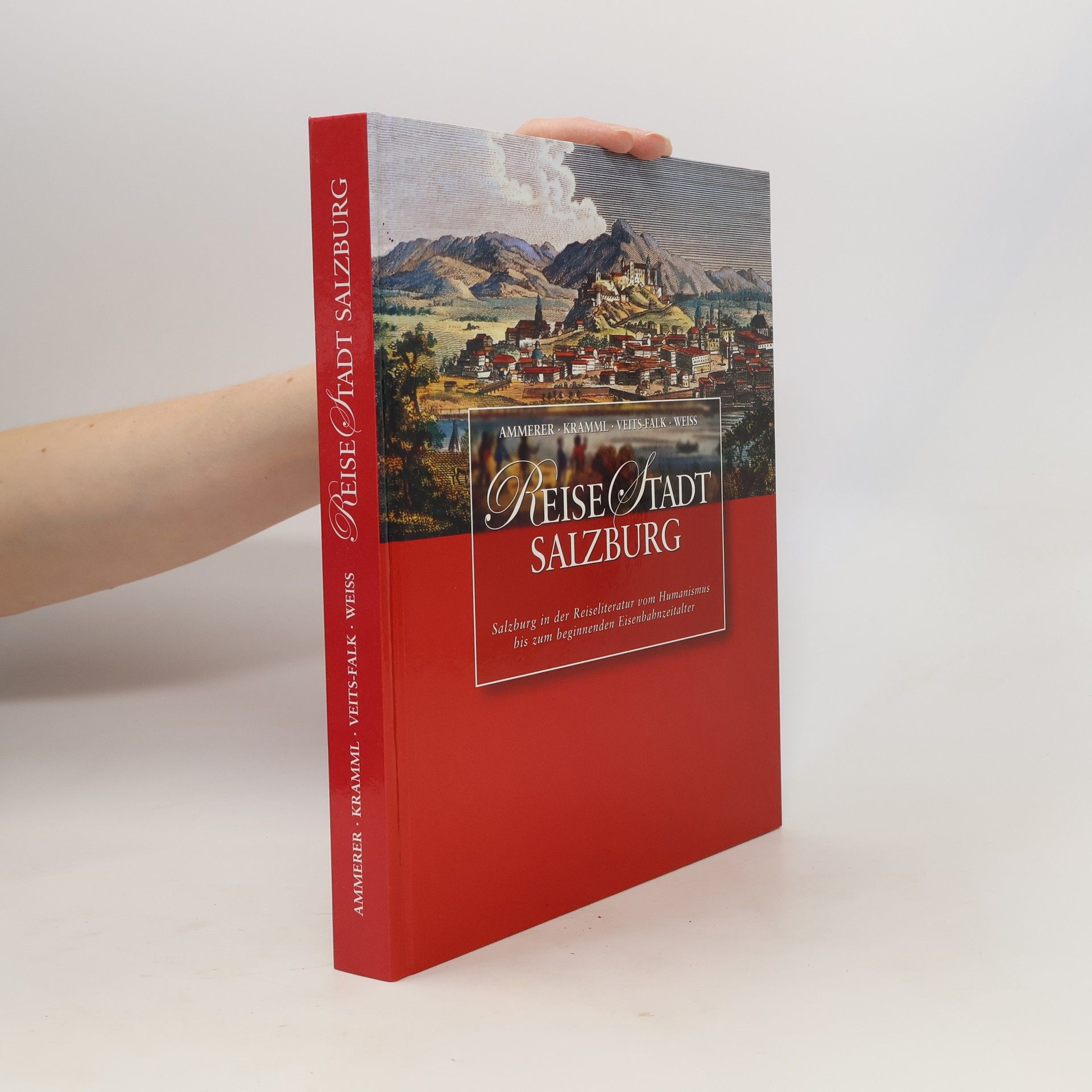 Gerhard Ammerer Reise-Stadt Salzburg