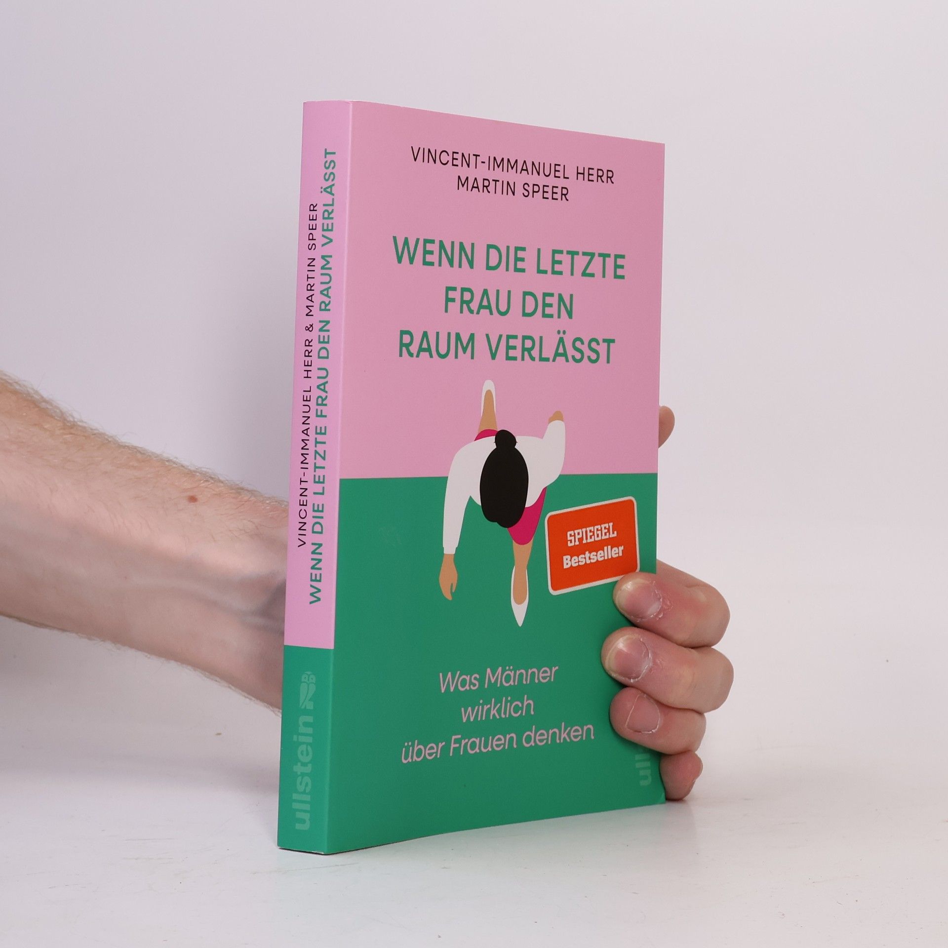 Vincent Immanuel Herr Wenn die letzte Frau den Raum verlässt