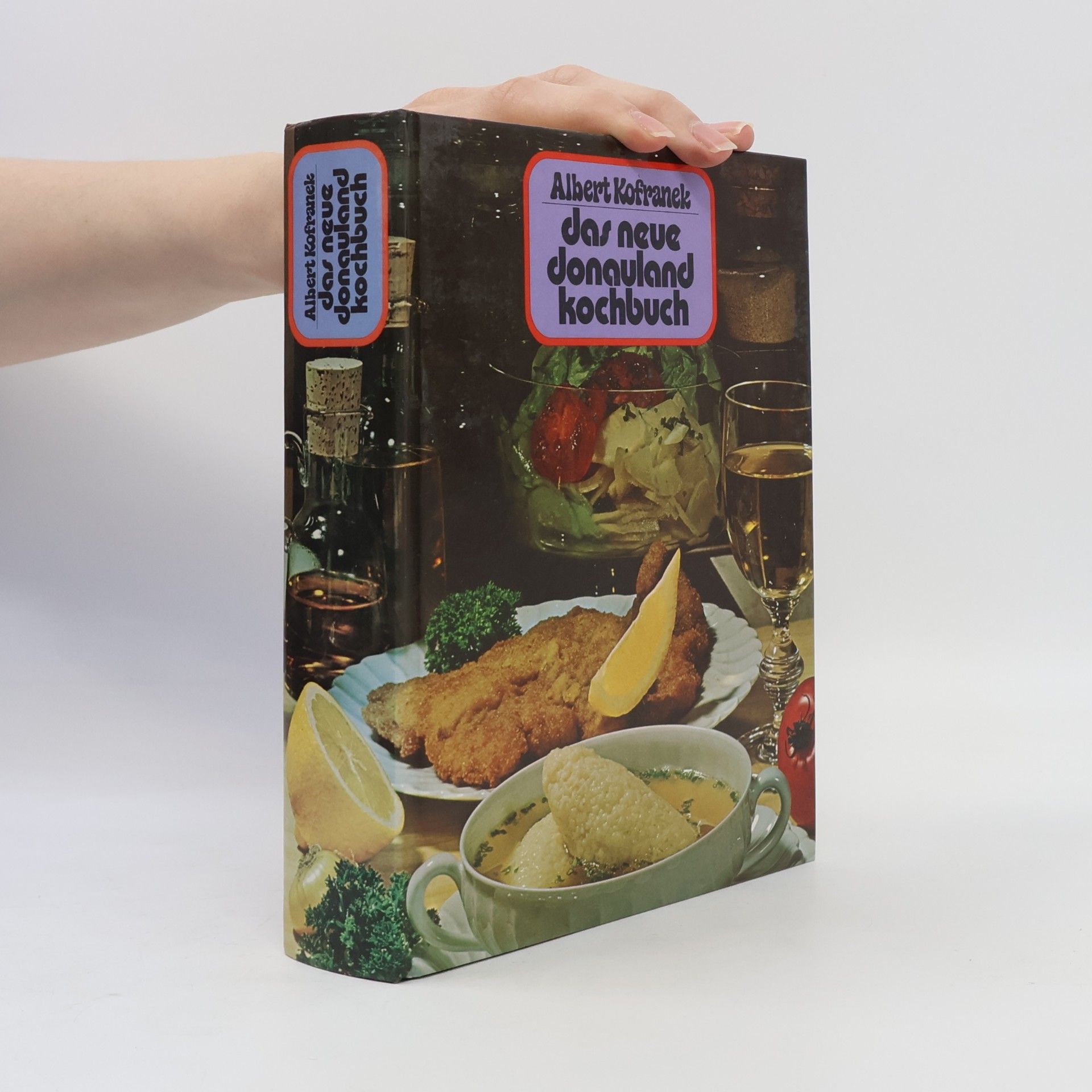 Albert Kofranek Das neue Donauland Kochbuch