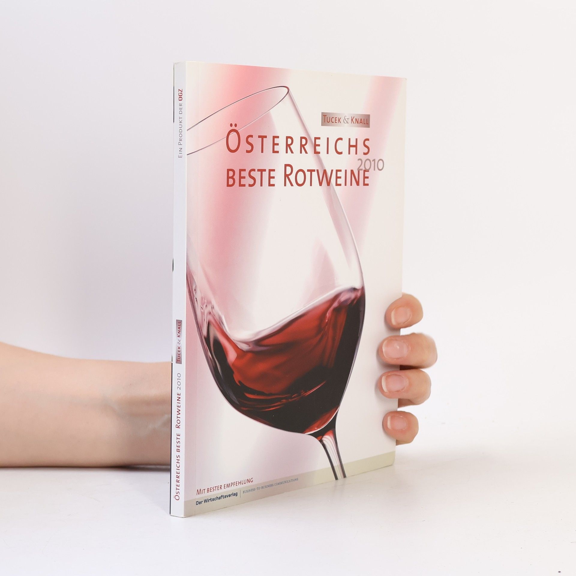 Autorenkollektiv Österreichs beste Weissweine 2011