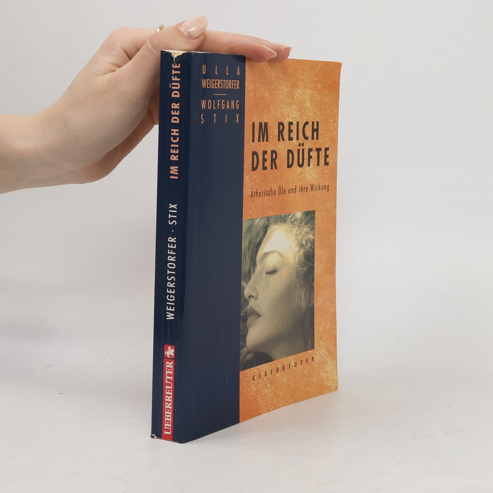 Ulla Weigerstorfer Im Reich der Düfte