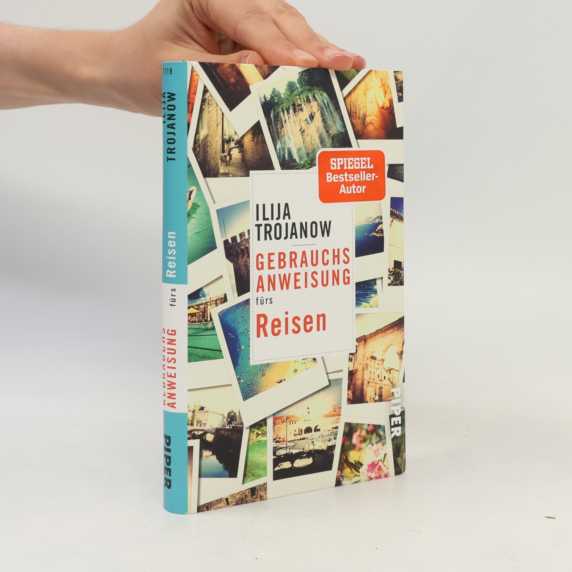 Ilija Trojanow Gebrauchsanweisung fürs Reisen