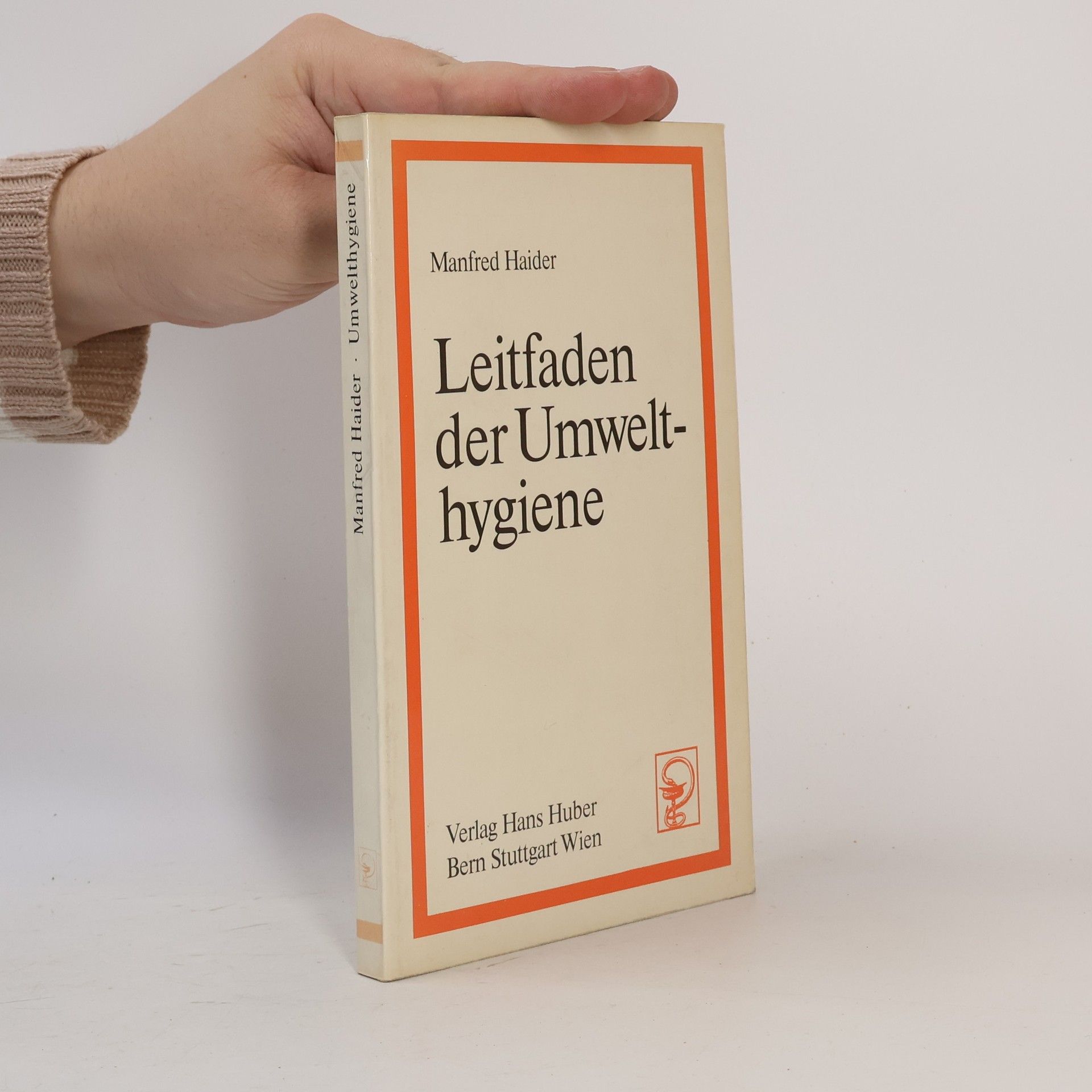 Manfred Haider Leitfaden der Umwelthygiene