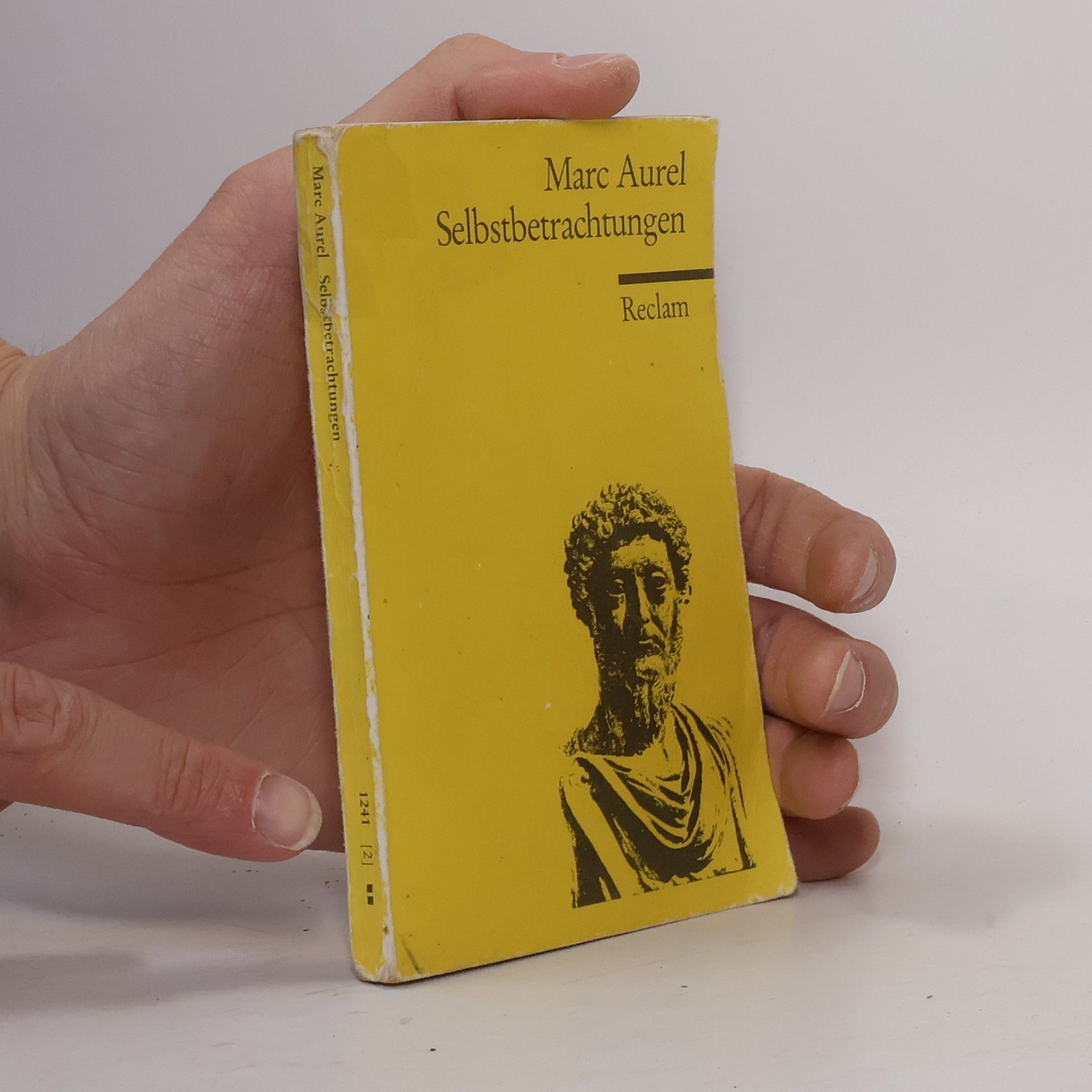 Marcus Aurelius Des Kaisers Marcus Aurelius Antoninus Selbstbetrachtungen