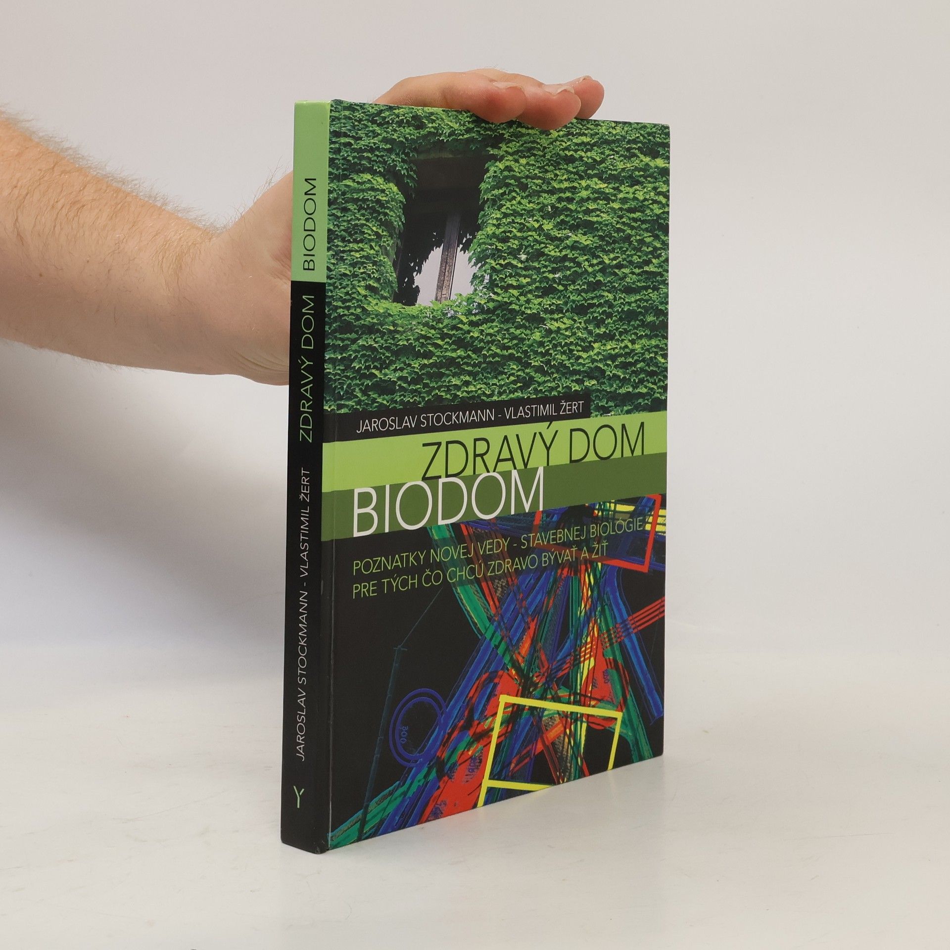Jaroslav Stockmann Zdravý dom Biodom
