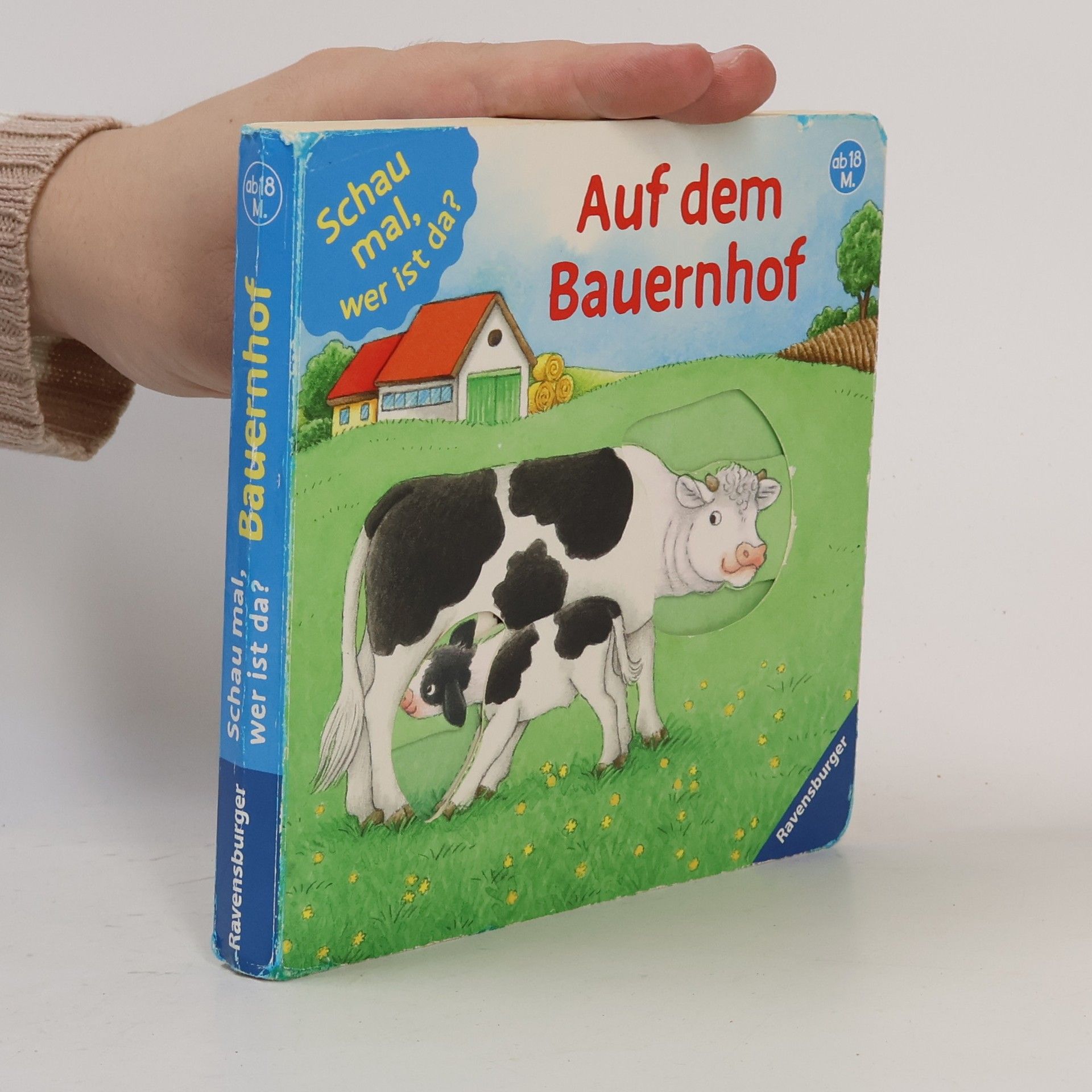 Barbara Jelenkovich Schau mal, wer ist da? - auf dem Bauernhof
