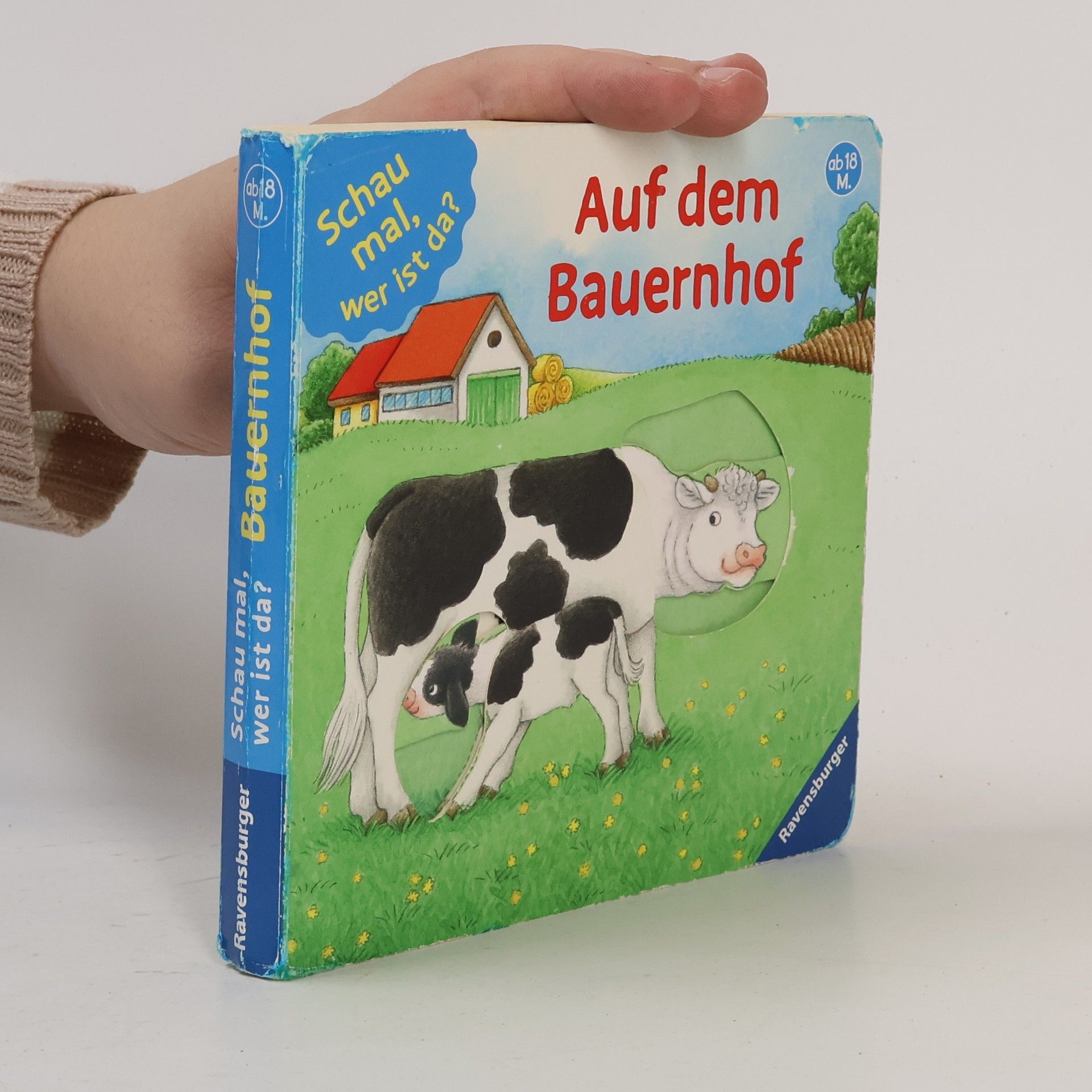 Barbara Jelenkovich Schau mal, wer ist da? - auf dem Bauernhof