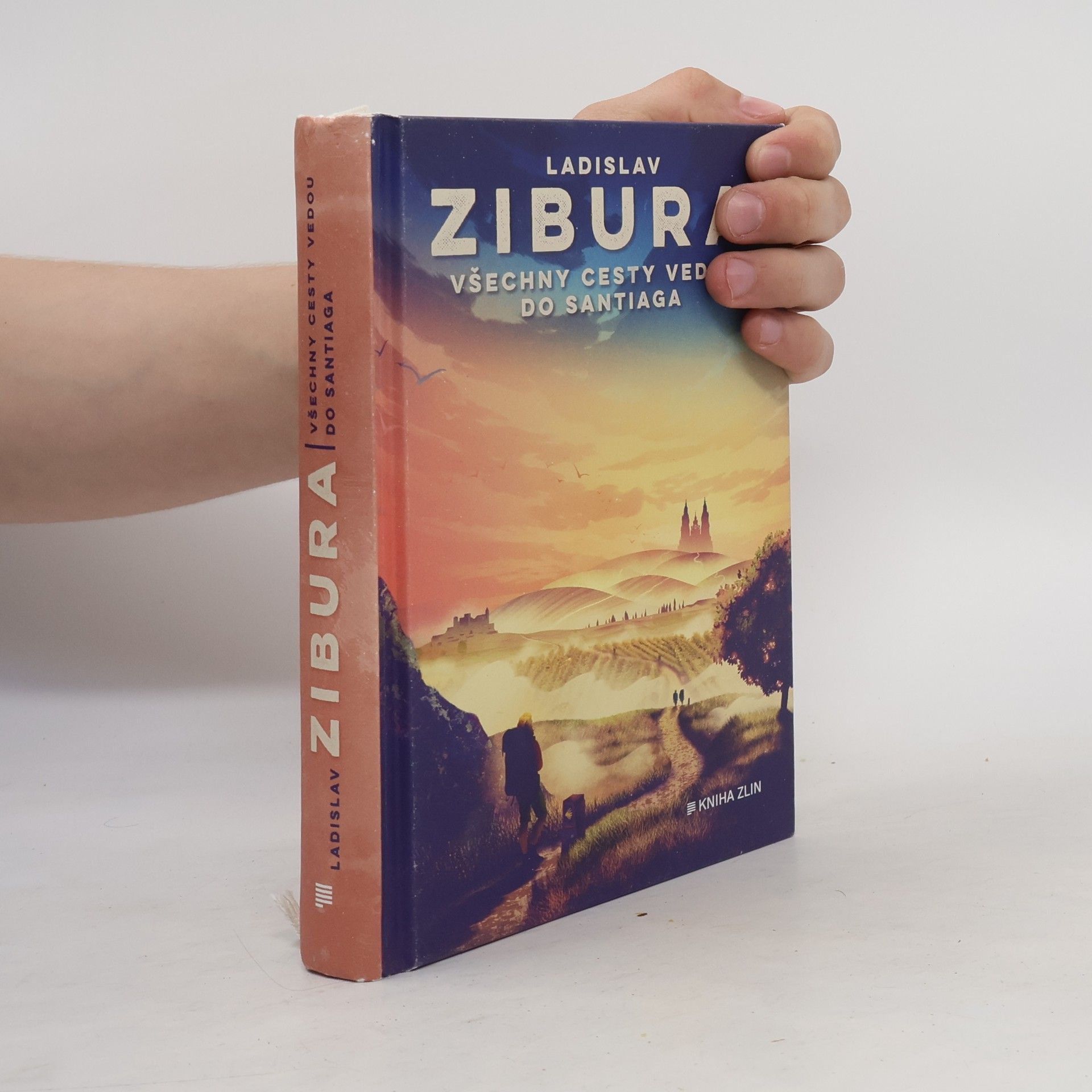 Ladislav Zibura Všechny cesty vedou do Santiaga