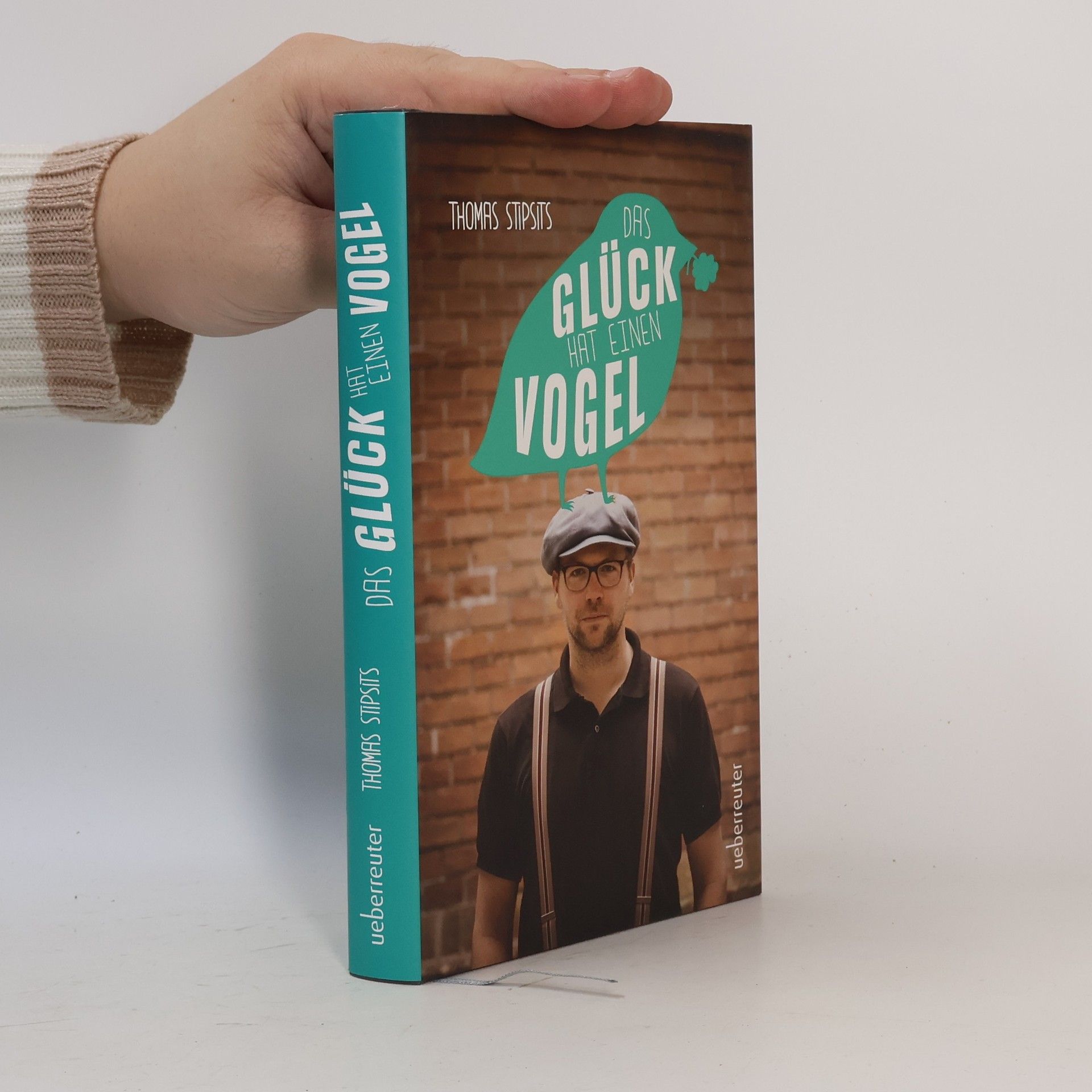 Das Glück hat einen Vogel