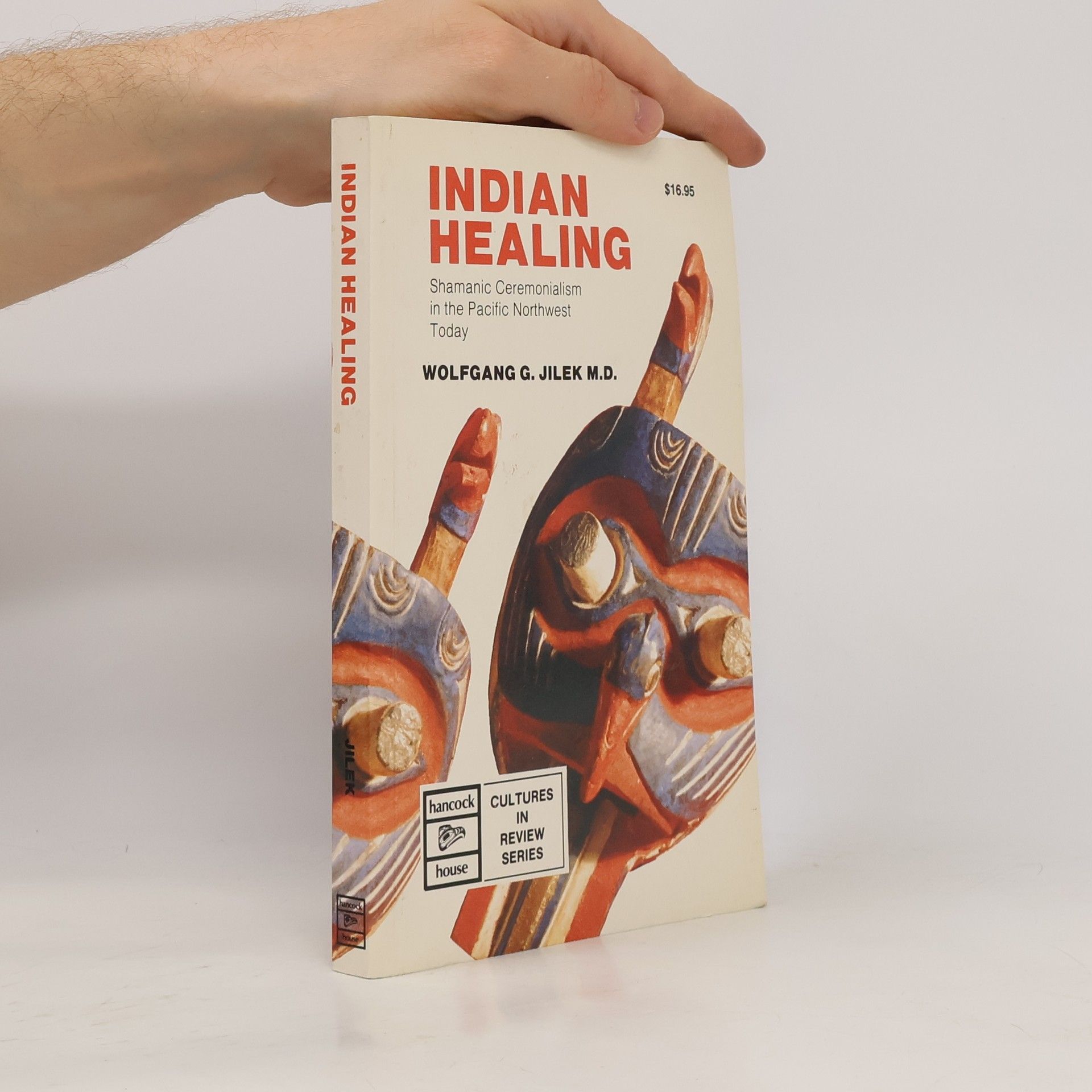Wolfgang G. Jilek Indian Healing