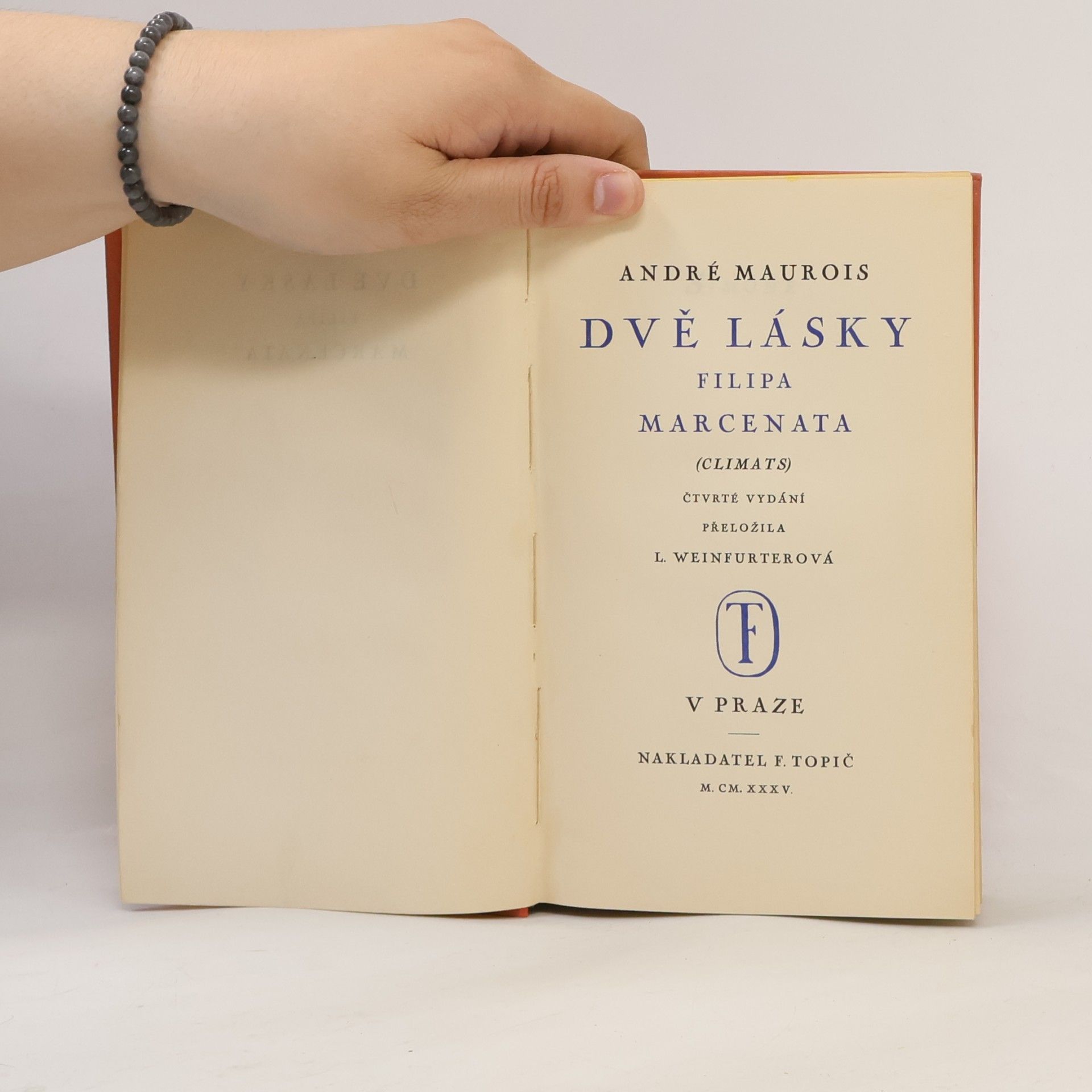 André Maurois Dvě lásky Filipa Marcenata