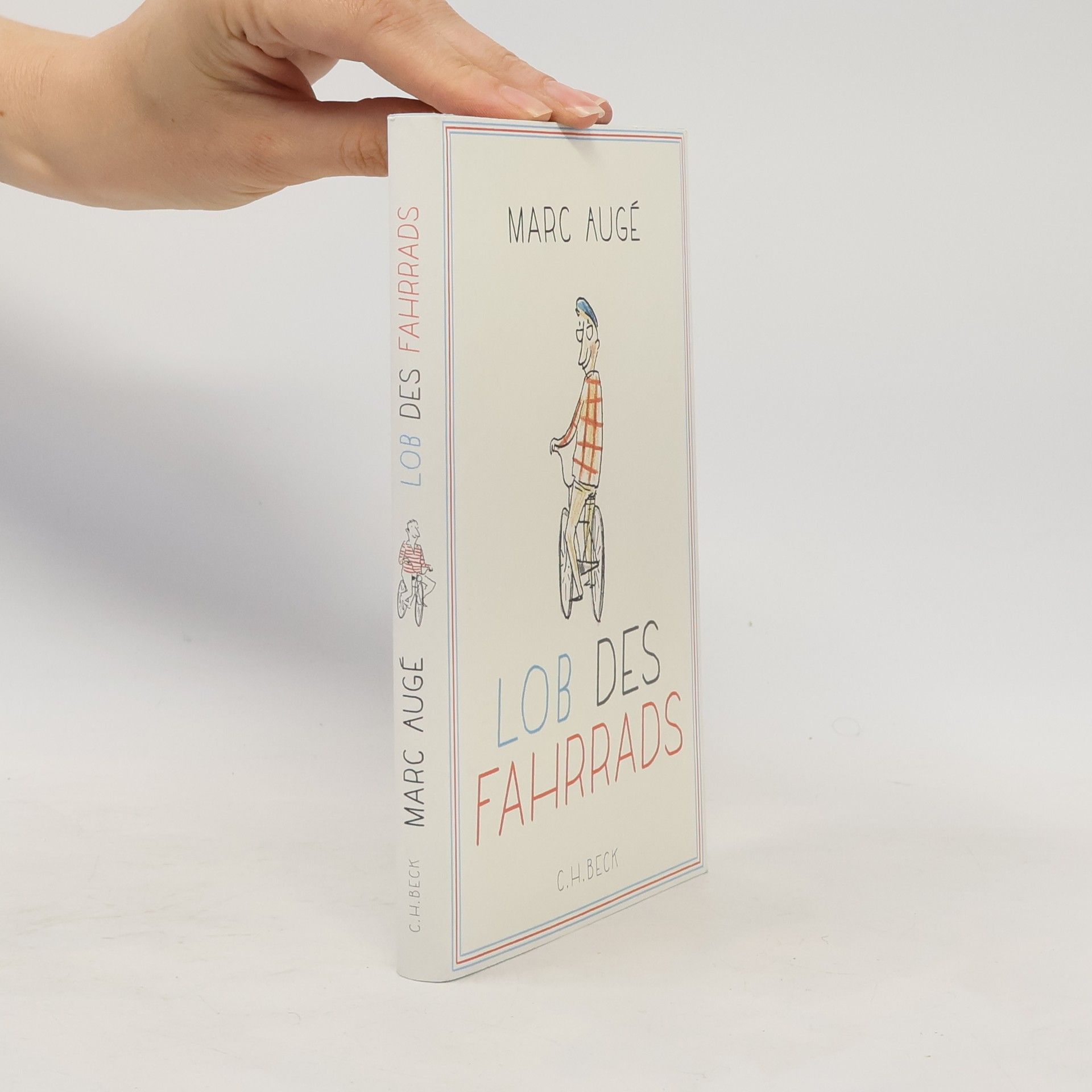 Marc Augé Lob des Fahrrads