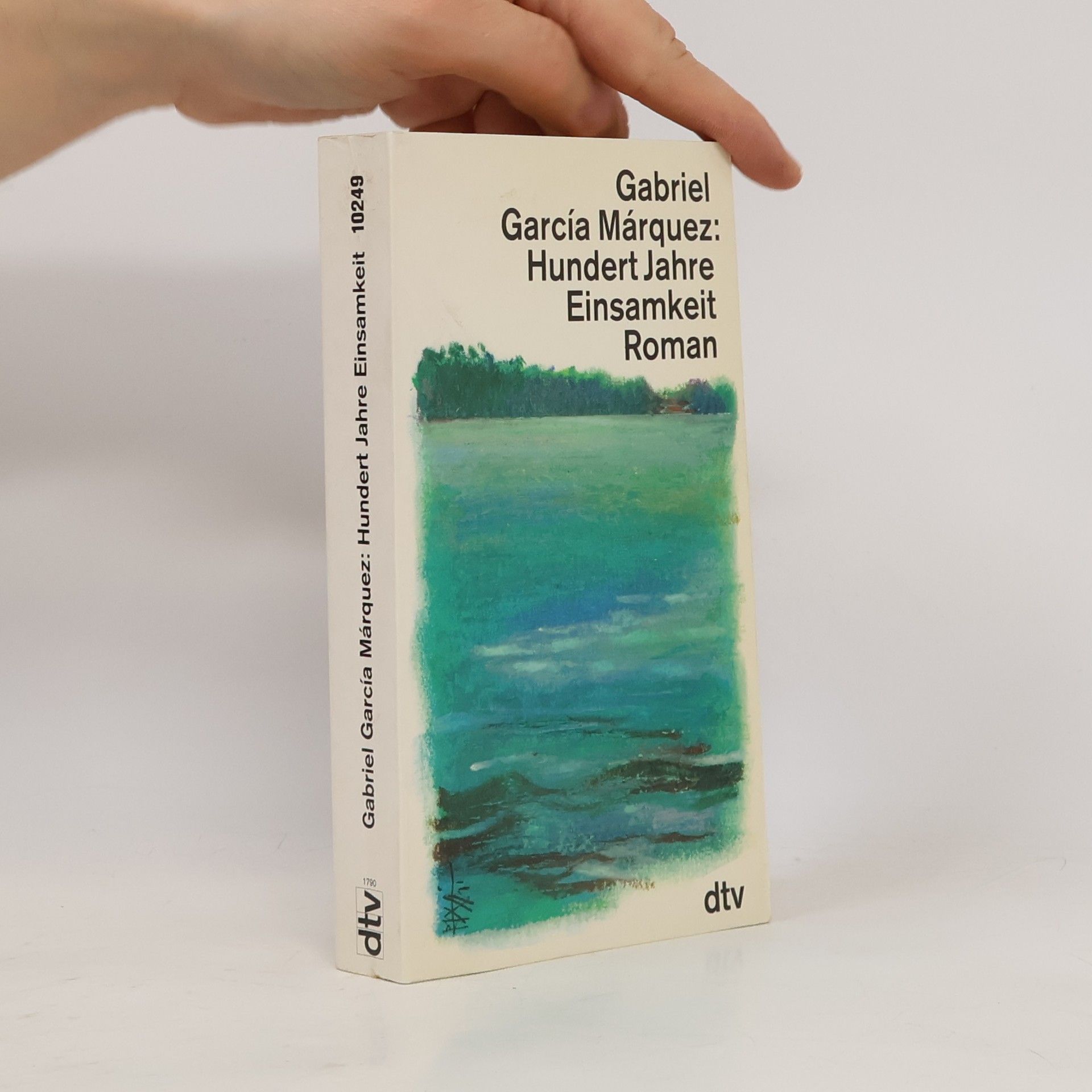 Gabriel García Márquez Hundert Jahre Einsamkeit