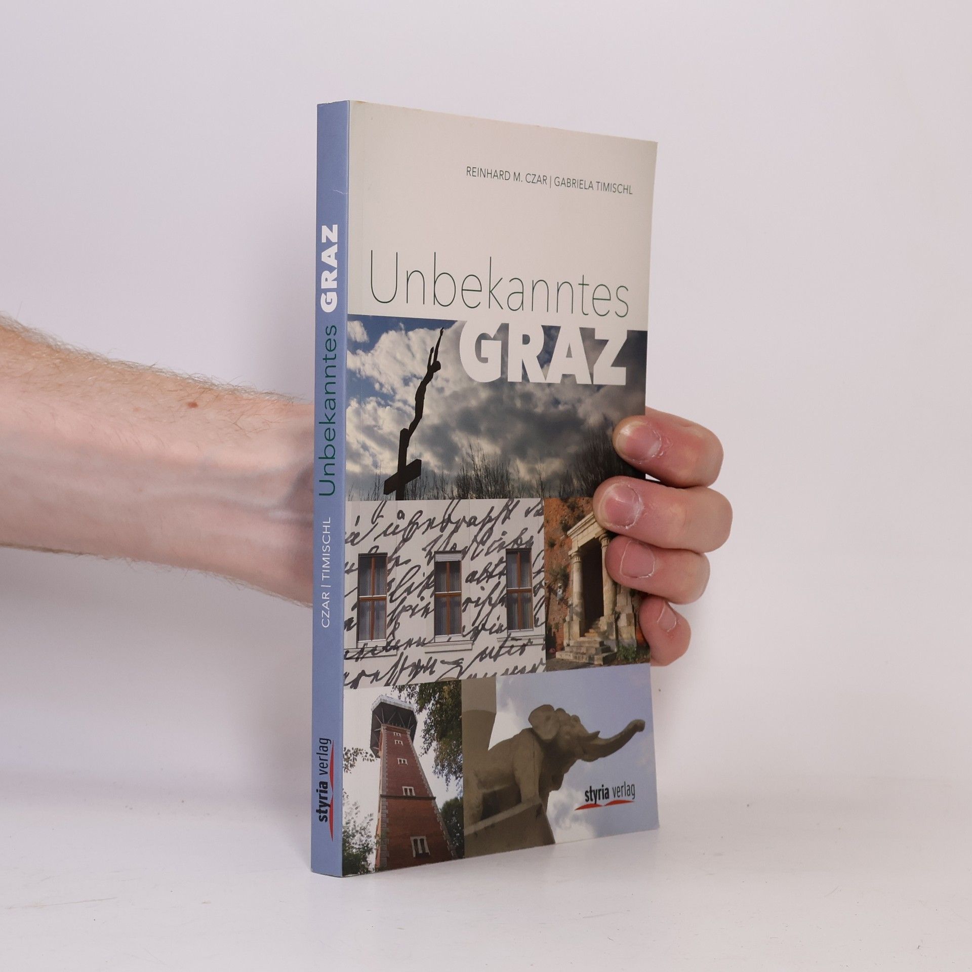 Reinhard M. Czar Unbekanntes Graz