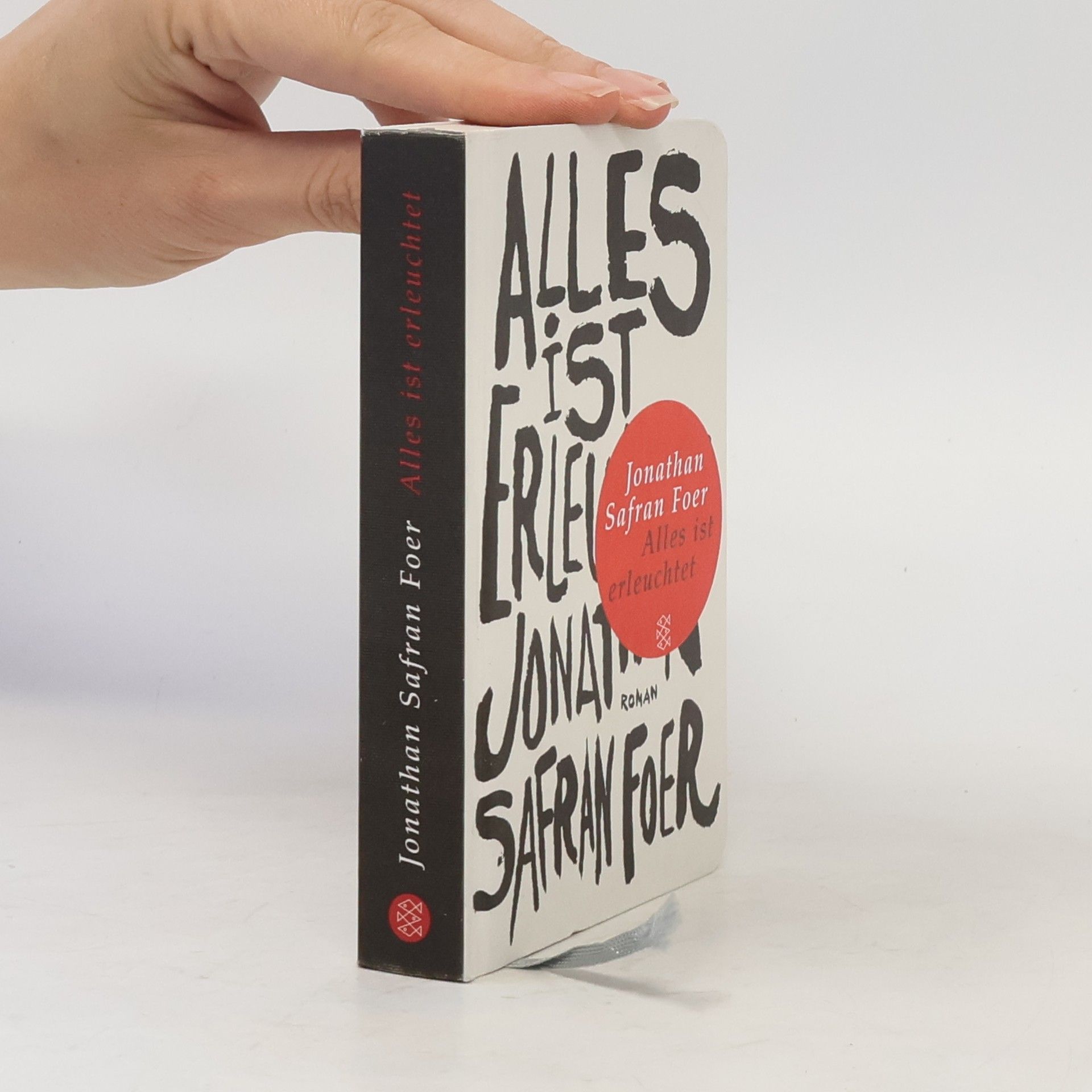 Jonathan Safran Foer Alles ist erleuchtet