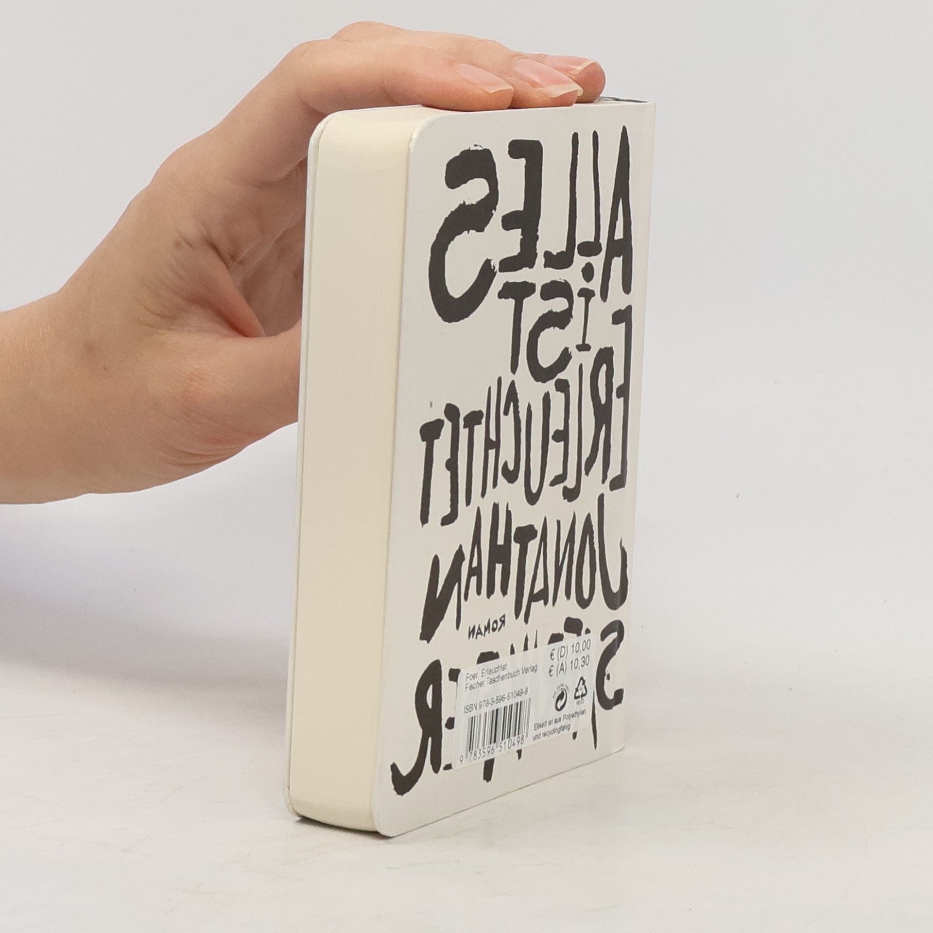 Jonathan Safran Foer Alles ist erleuchtet