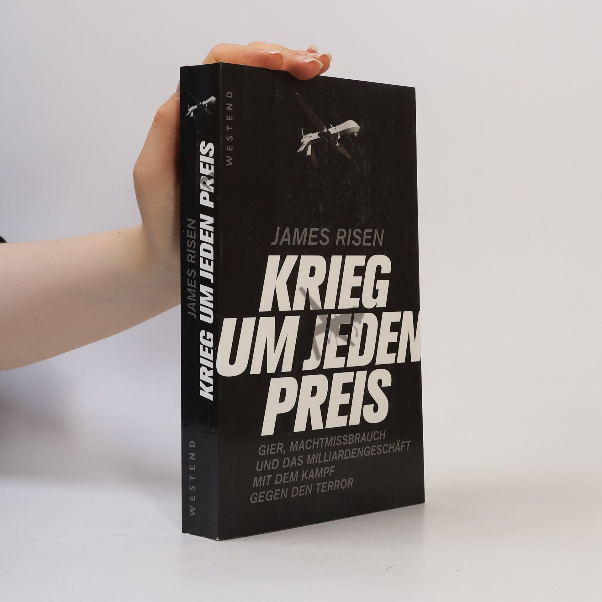 James Risen Krieg um jeden Preis